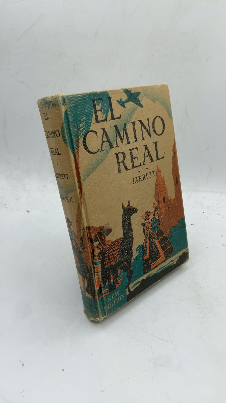 El Camino Real: Understanding Our Spanish-Speaking Neighbors, Book Two by Edith Moore Jarrett - front cover