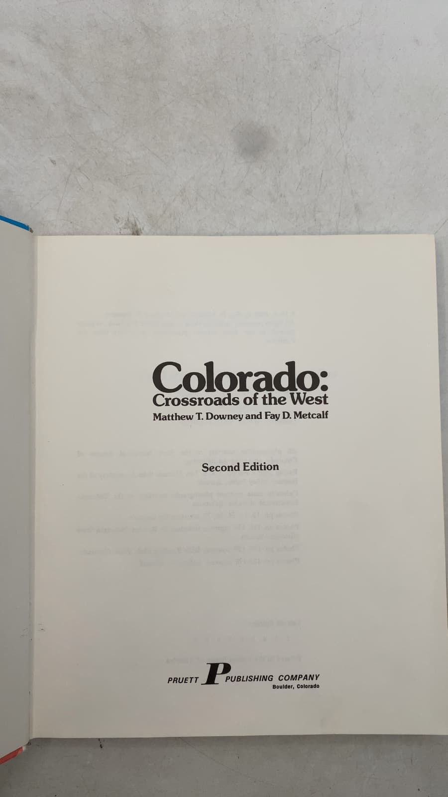 Colorado: Crossroads of the West by Matthew T. Downey and Fay D. Metcalf - title page