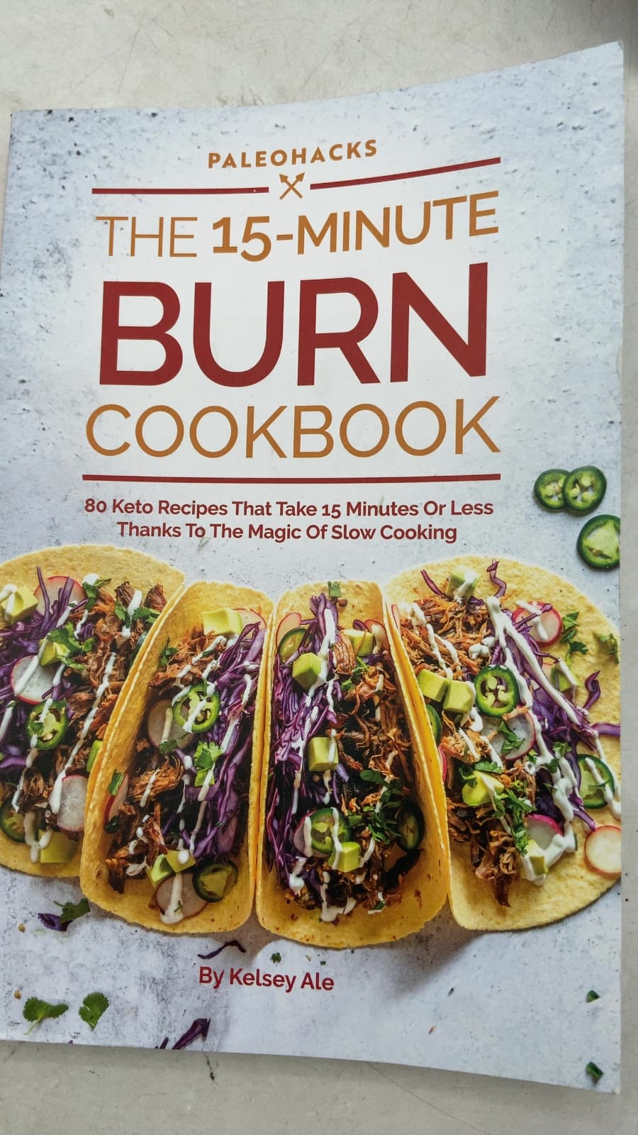 The 15-Minute Burn Cookbook by Kelsey Ale - title page