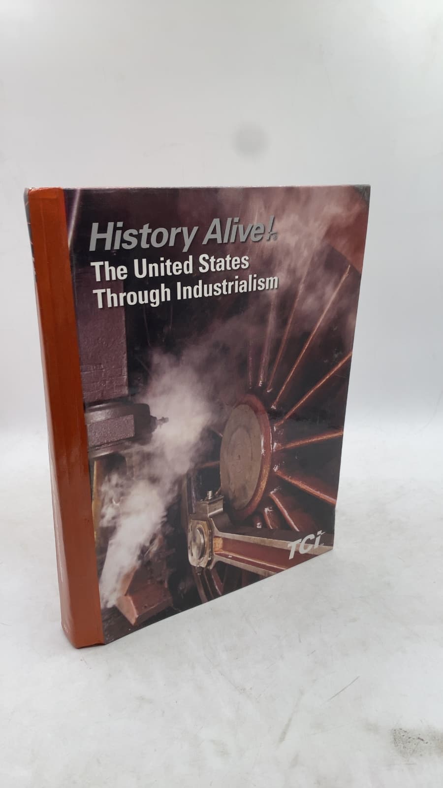 History Alive! The United States Through Industrialism