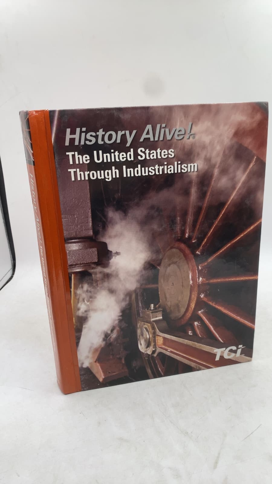 History Alive! The United States Through Industrialism