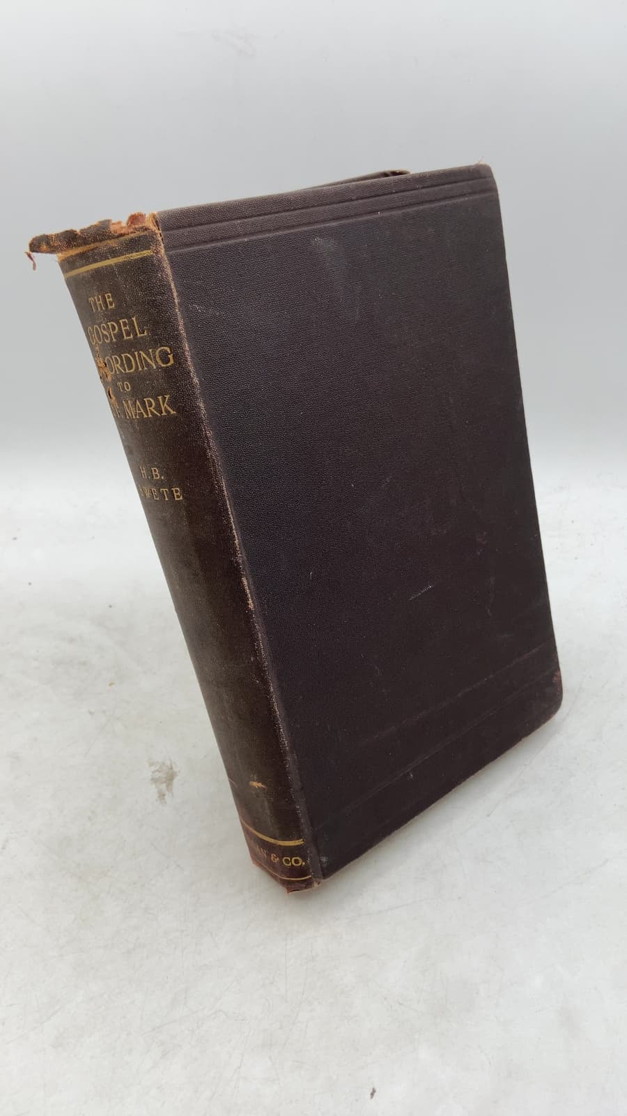 The Gospel According to St Mark: The Greek Text with Introduction Notes and Indices by Henry Barclay Swete, D.D., F.B.A. - front cover