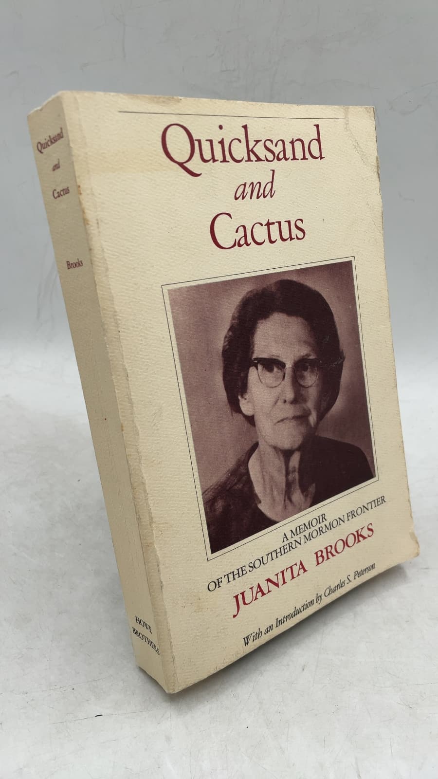 Quicksand and Cactus: A Memoir of the Southern Mormon Frontier by Juanita Brooks - front cover