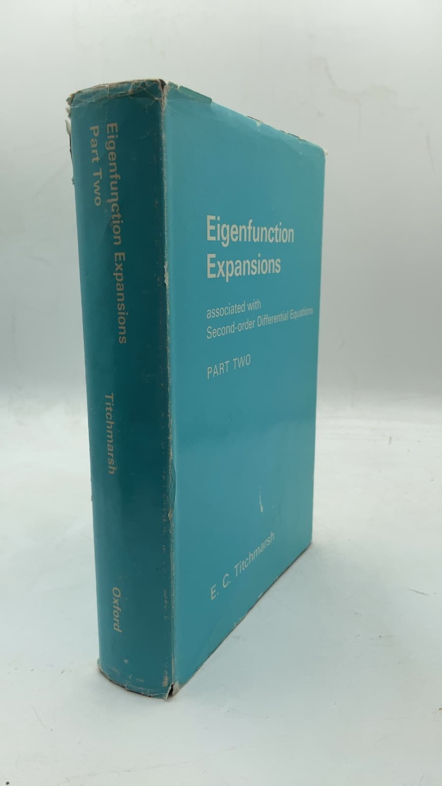 Eigenfunction Expansions Associated with Second-order Differential Equations Part II by E. C. Titchmarsh - front cover