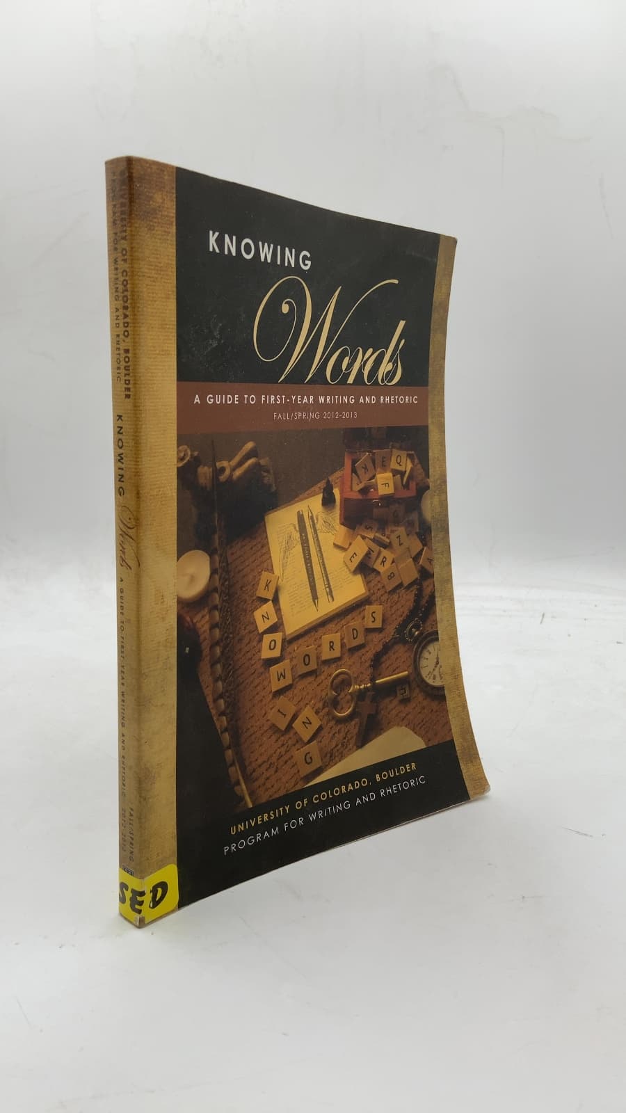 Knowing Words: A Guide to First-Year Writing & Rhetoric - front cover