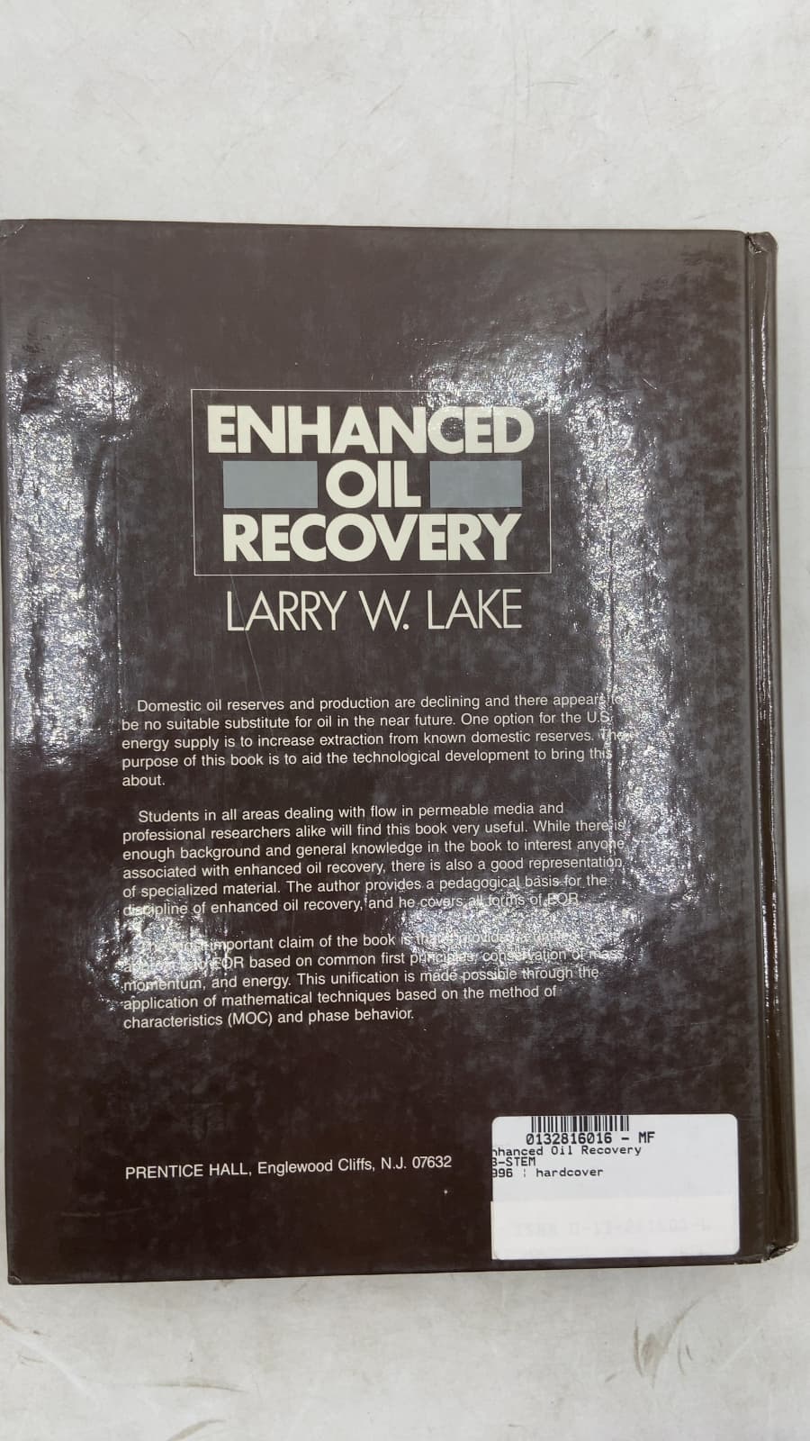 Enhanced Oil Recovery by Larry W. Lake - additional view