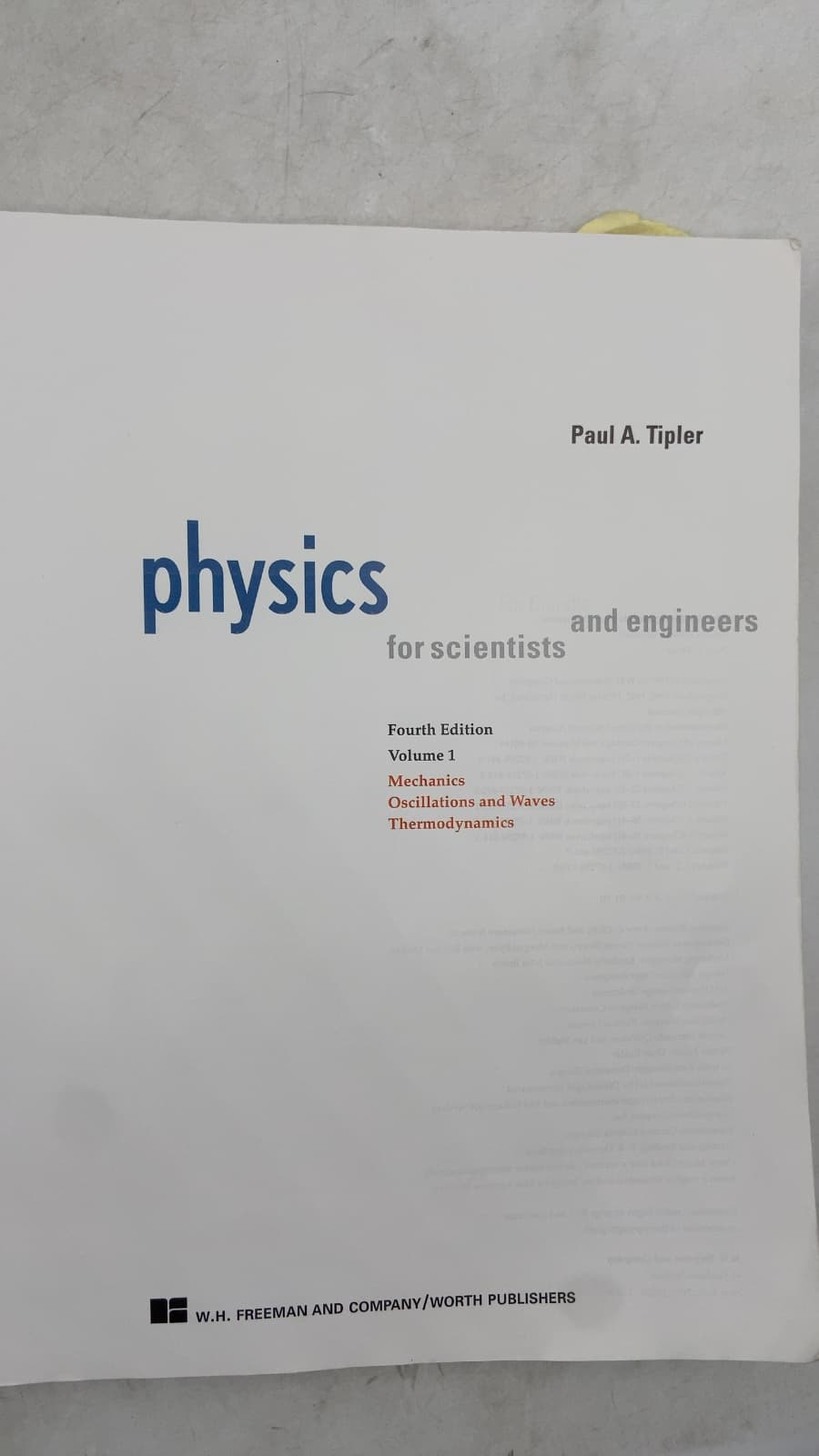 Physics for Scientists and Engineers, Volume 1: Mechanics, Oscillations and Waves, Thermodynamics by Paul A. Tipler - title page
