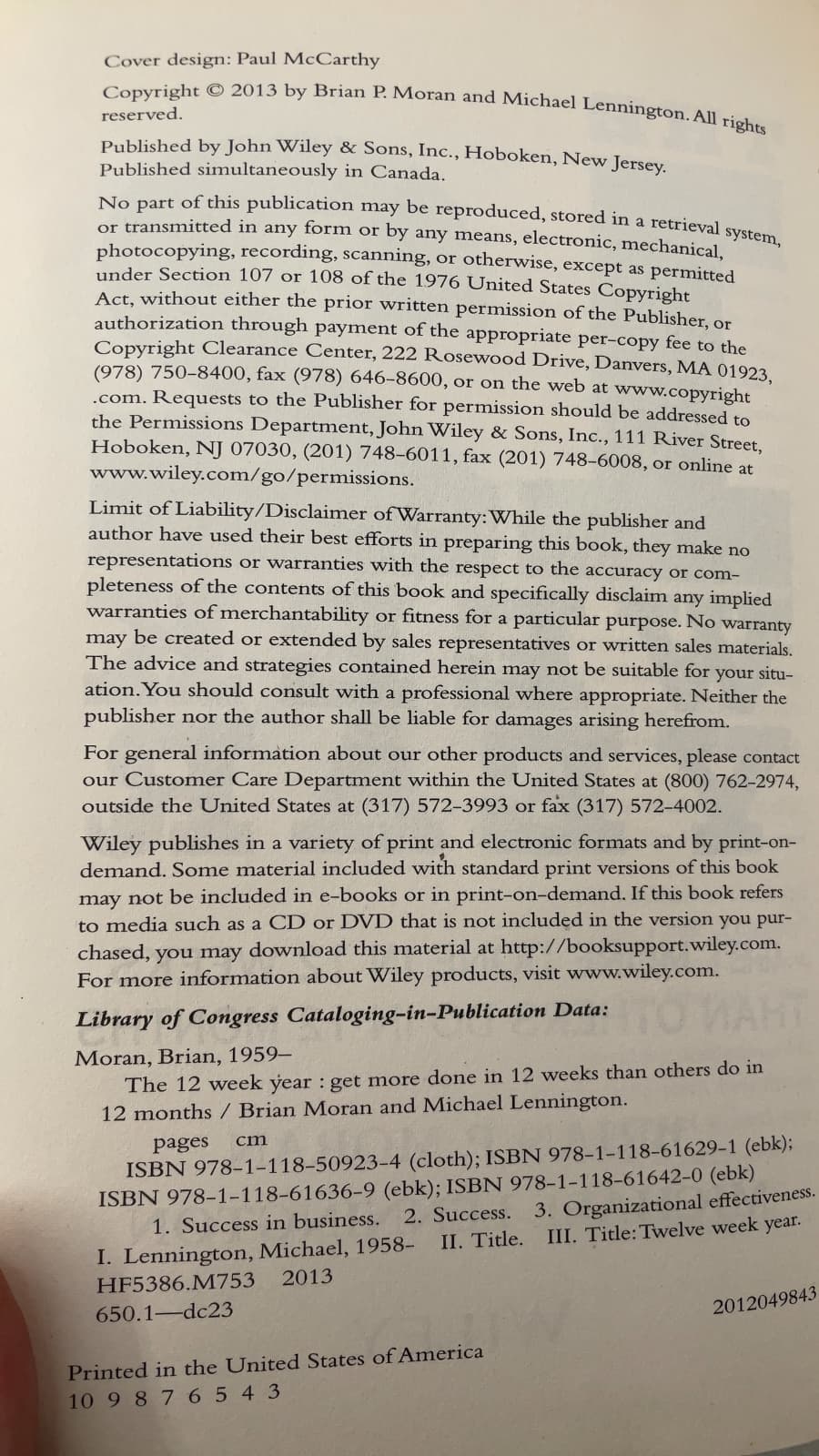 The 12 Week Year: Get More Done in 12 Weeks Than Others Do in 12 Months by Brian P. Moran and Michael Lennington - additional view