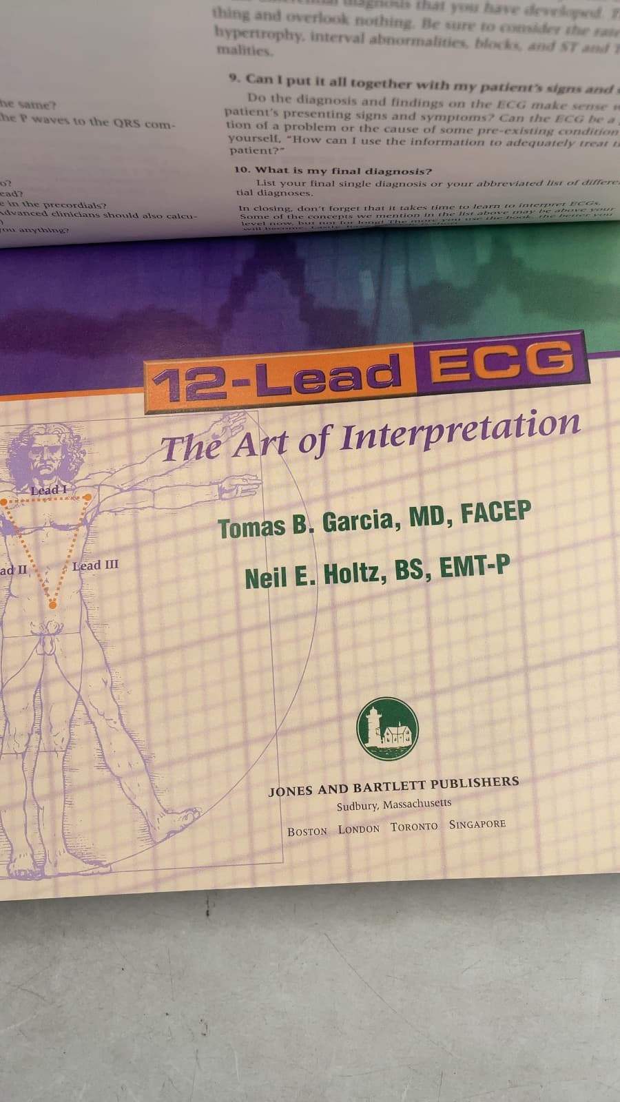 12-Lead ECG: The Art of Interpretation by Tomas B. Garcia, MD, FACEP and Neil E. Holtz, BS, EMT-P - additional view