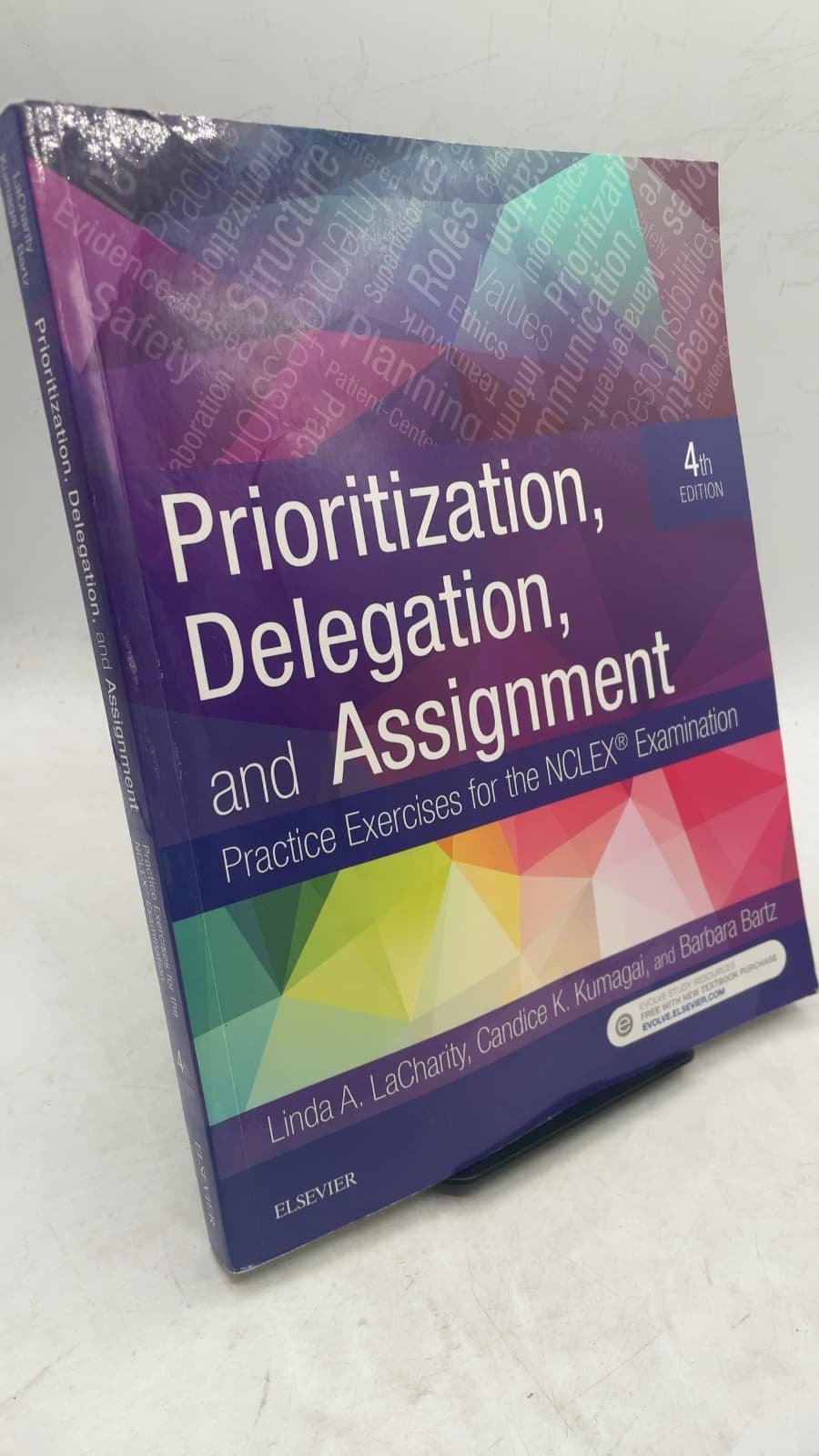Prioritization, Delegation, and Assignment: Practice Exercises for the NCLEX Examination by Linda A. LaCharity, Candice K. Kumagai, Barbara Bartz - front cover