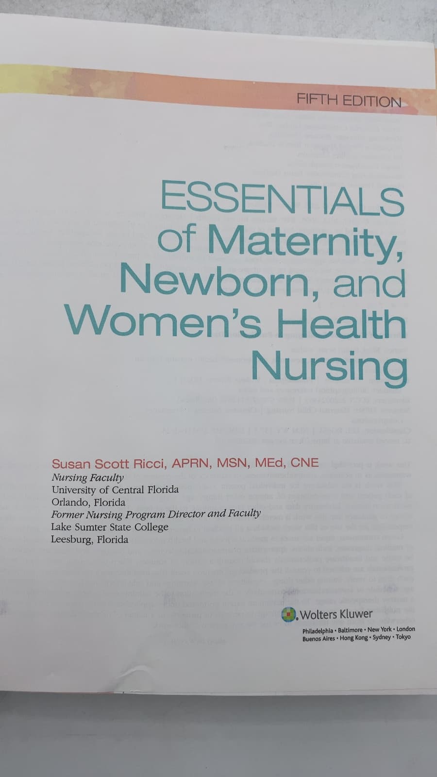 Essentials of Maternity, Newborn, and Women's Health Nursing by Susan Scott Ricci - title page