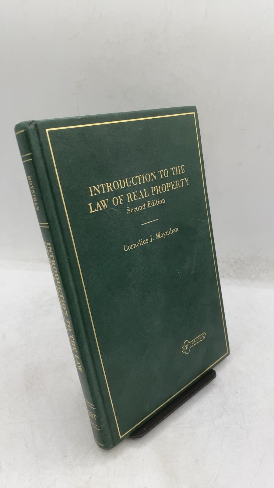 Introduction TO THE LAW OF Real Property