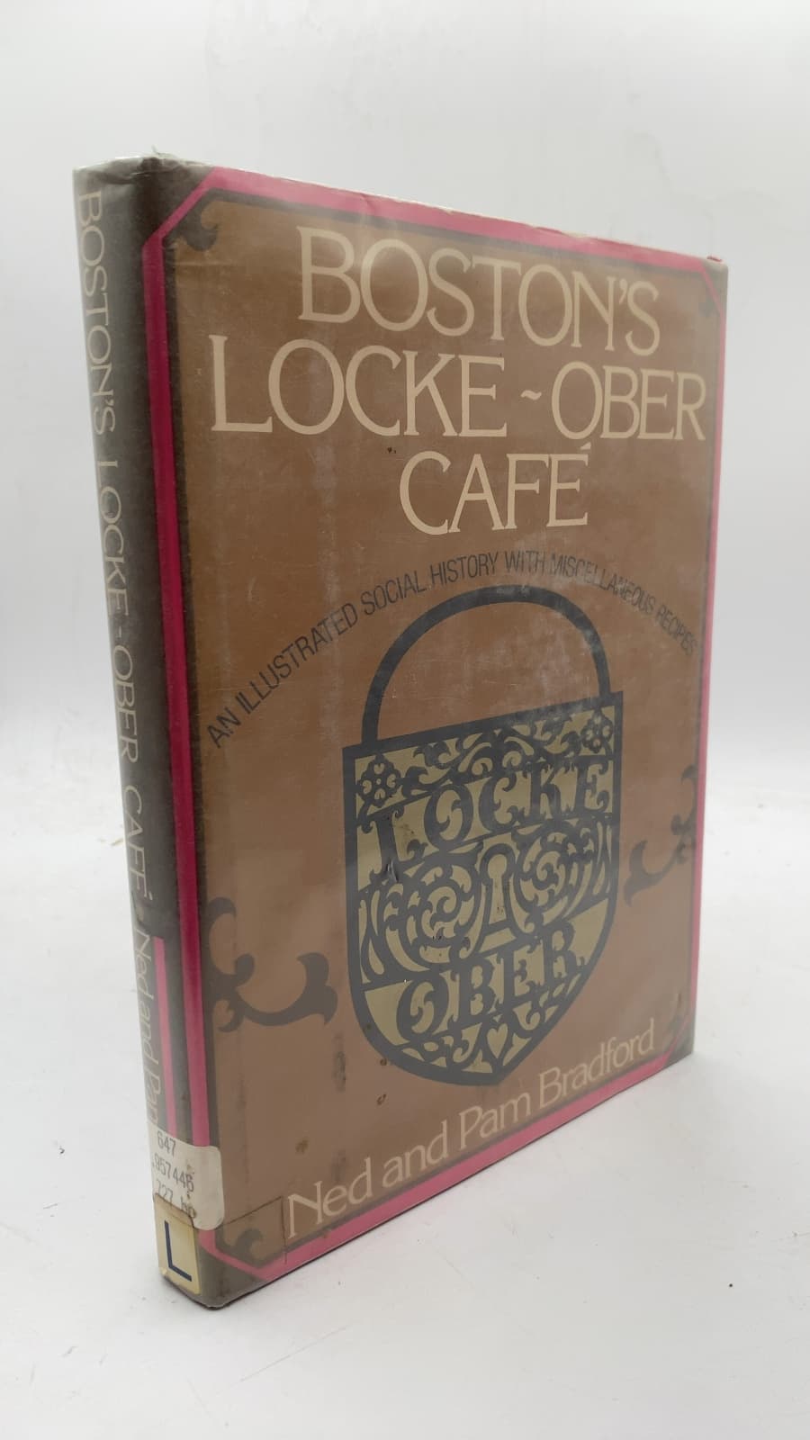 Boston's Locke-Ober Café by Ned and Pam Bradford - front cover