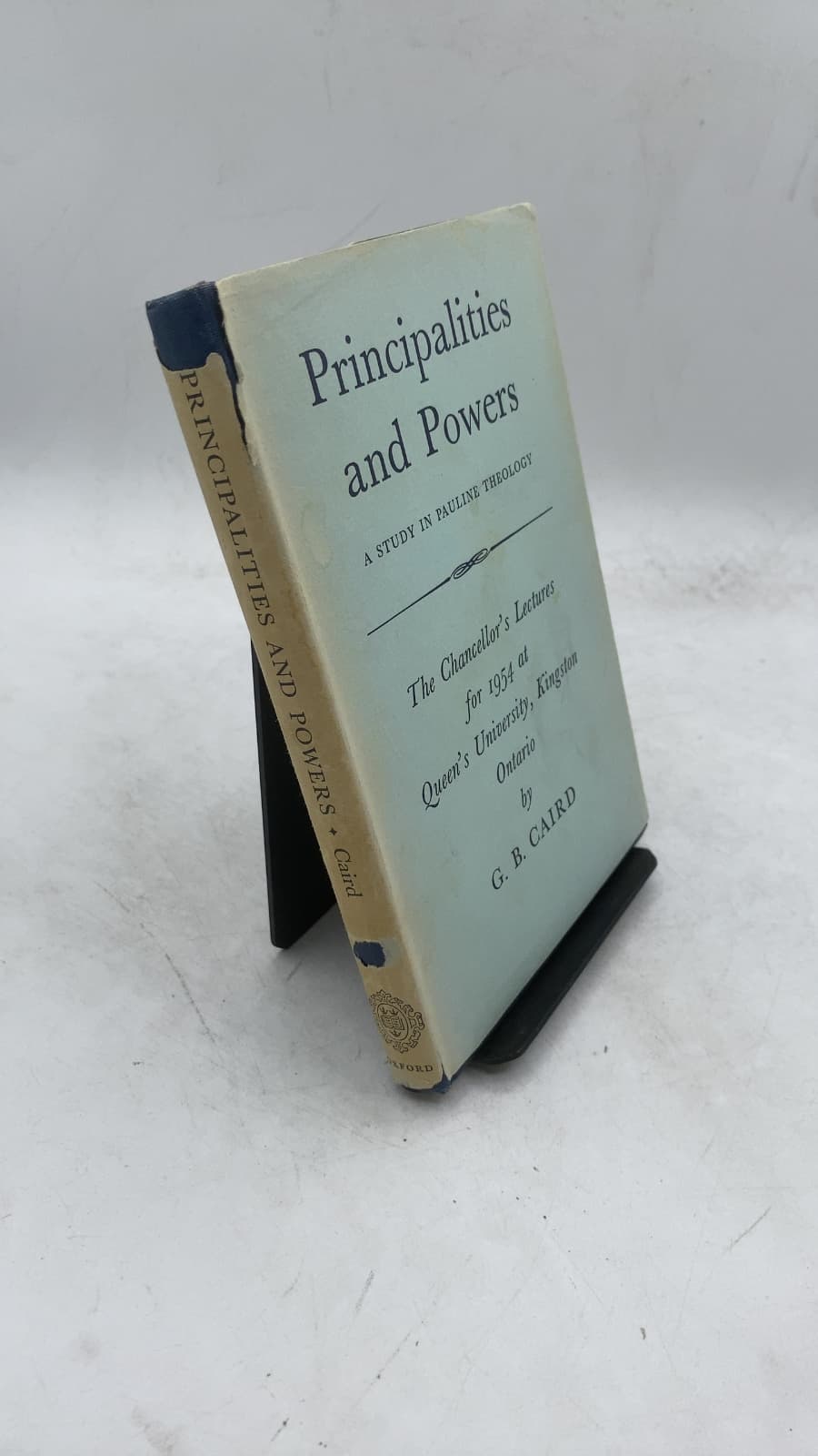 Principalities and Powers: A Study in Pauline Theology by G. B. Caird - front cover