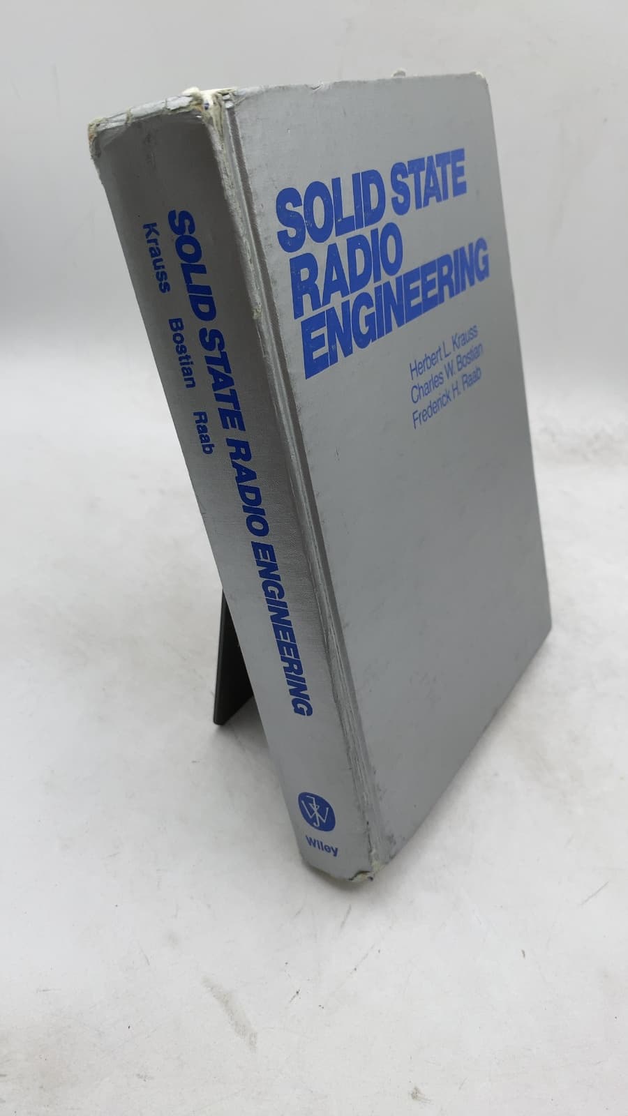 Solid State Radio Engineering by Herbert L. Krauss, Charles W. Bostian, Frederick H. Raab - front cover