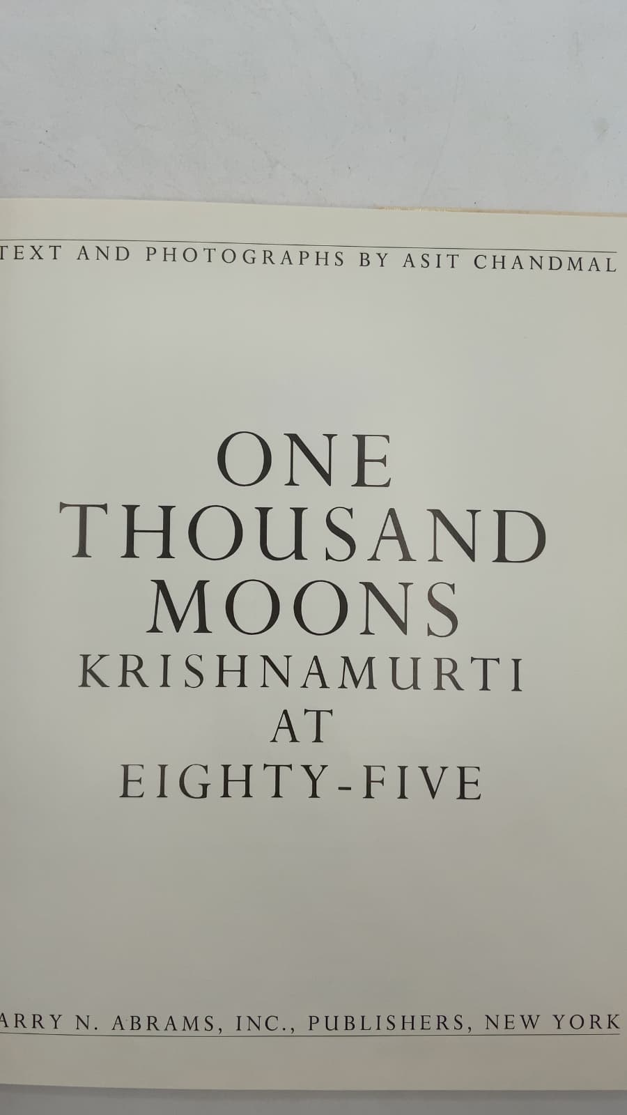 One Thousand Moons: Krishnamurti at Eighty-Five by Asit Chandmal - title page
