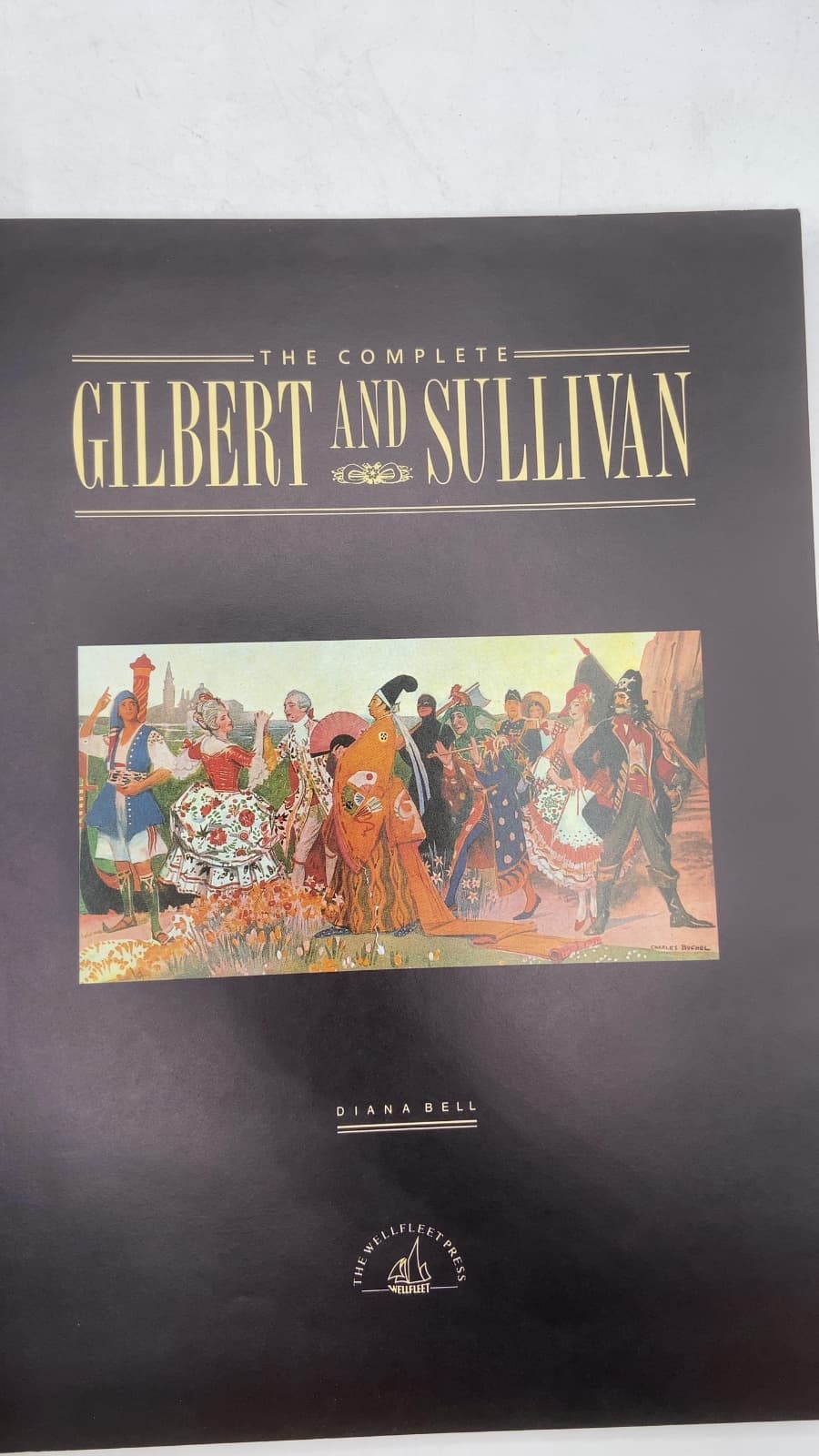 The Complete Gilbert and Sullivan by Diana Bell - title page