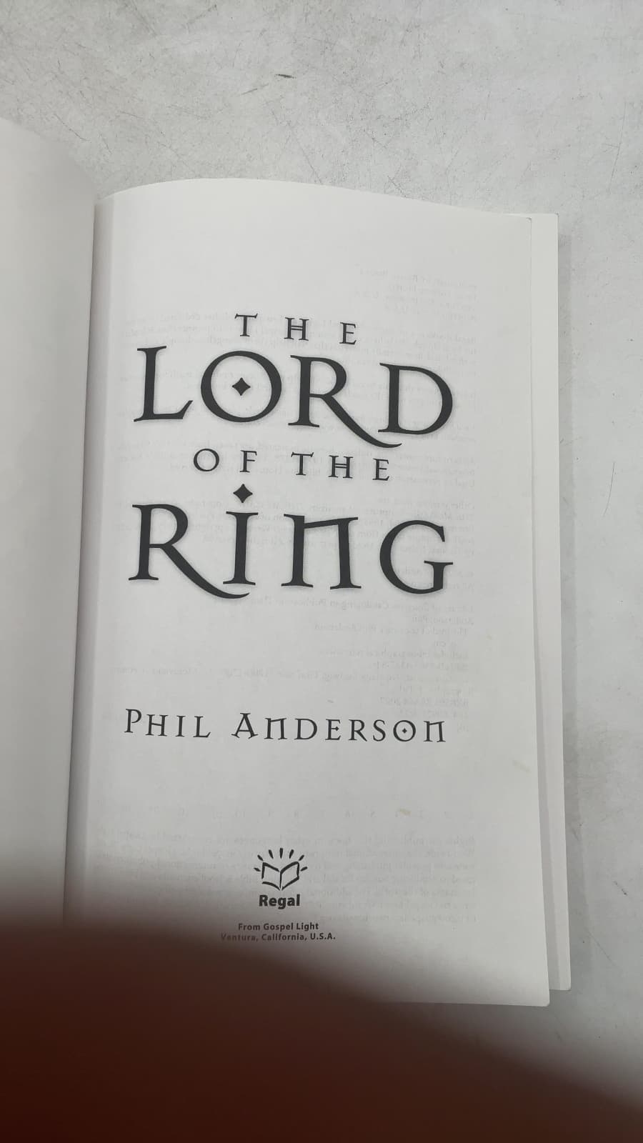 The Lord of the Ring: Uncovering the Secret Origins of Praying 24-7 by Phil Anderson - title page