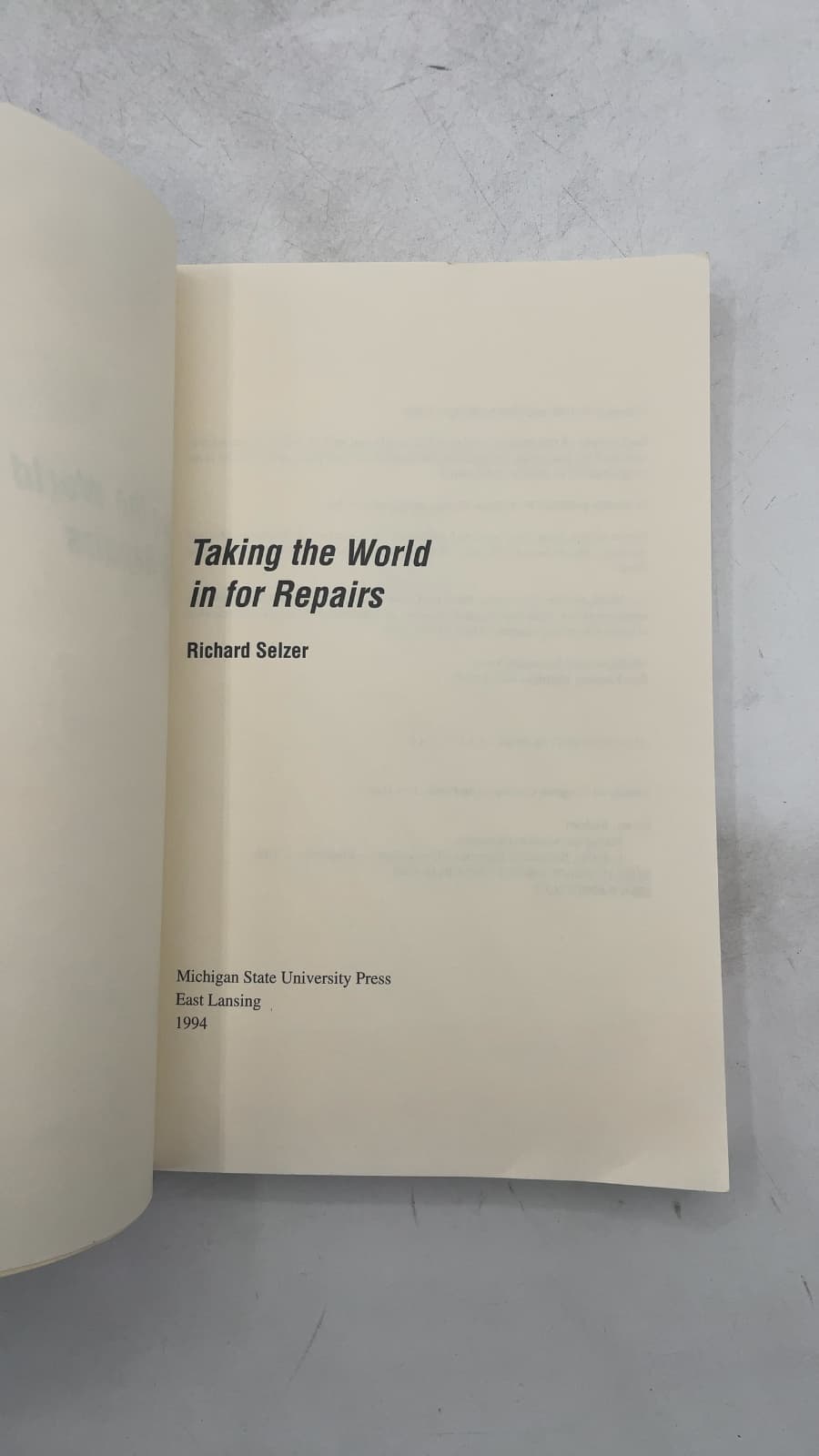 Taking the World in for Repairs by Richard Selzer - title page