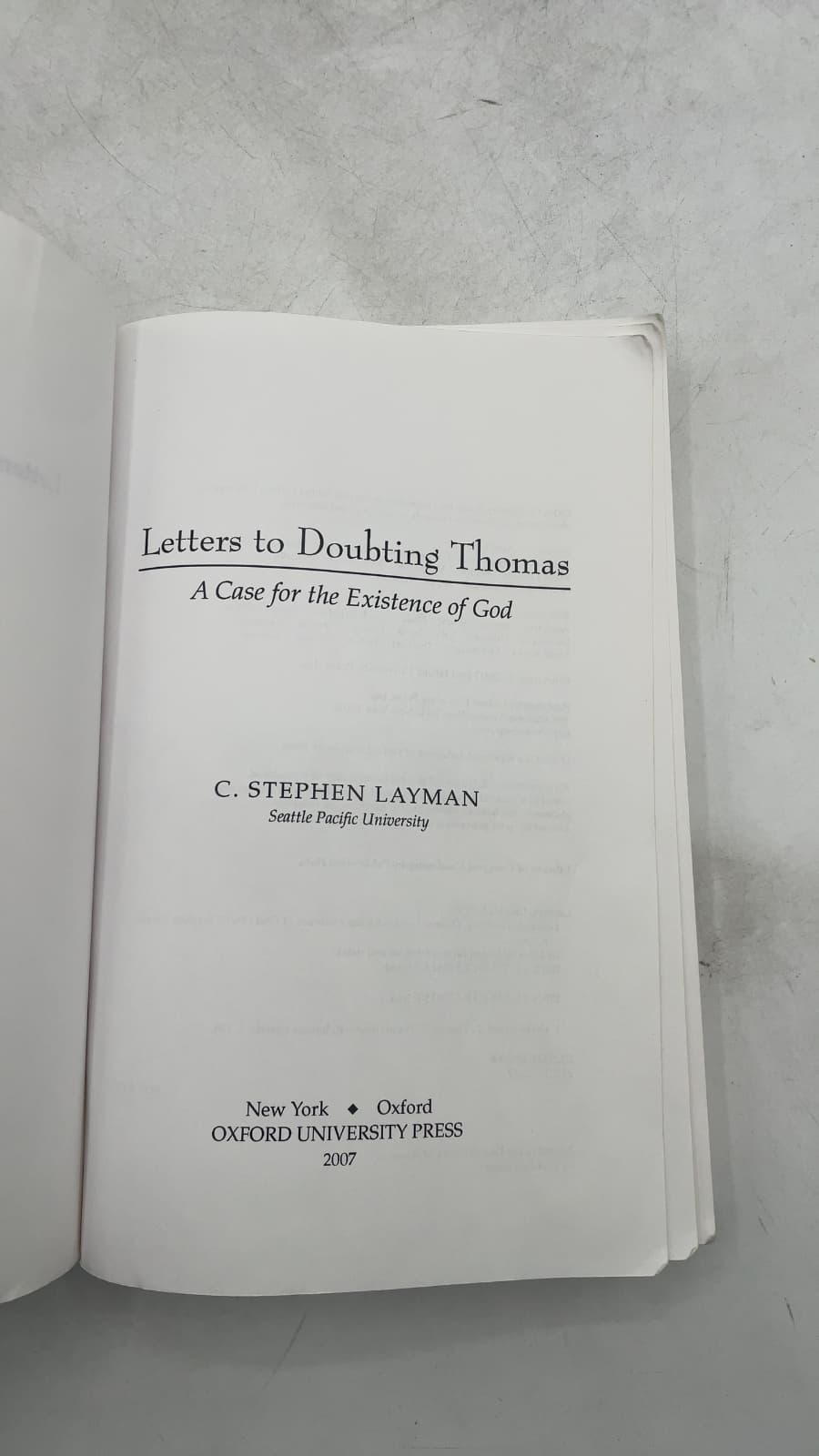 Letters to Doubting Thomas: A Case for the Existence of God by C. Stephen Layman - title page
