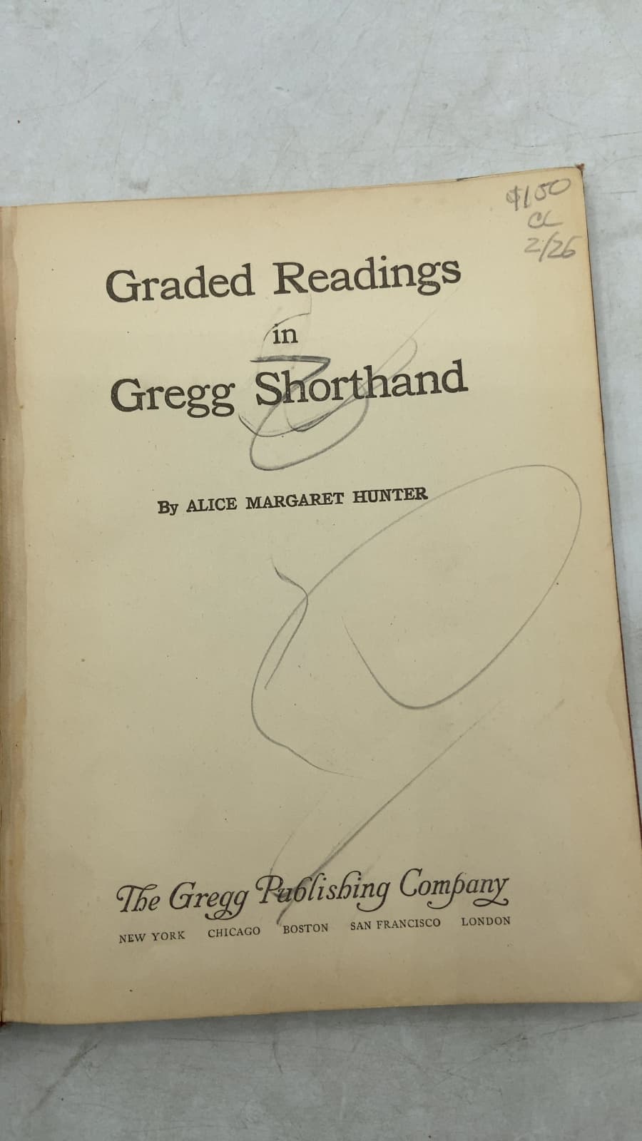 Graded Readings in Gregg Shorthand by Alice Margaret Hunter - title page