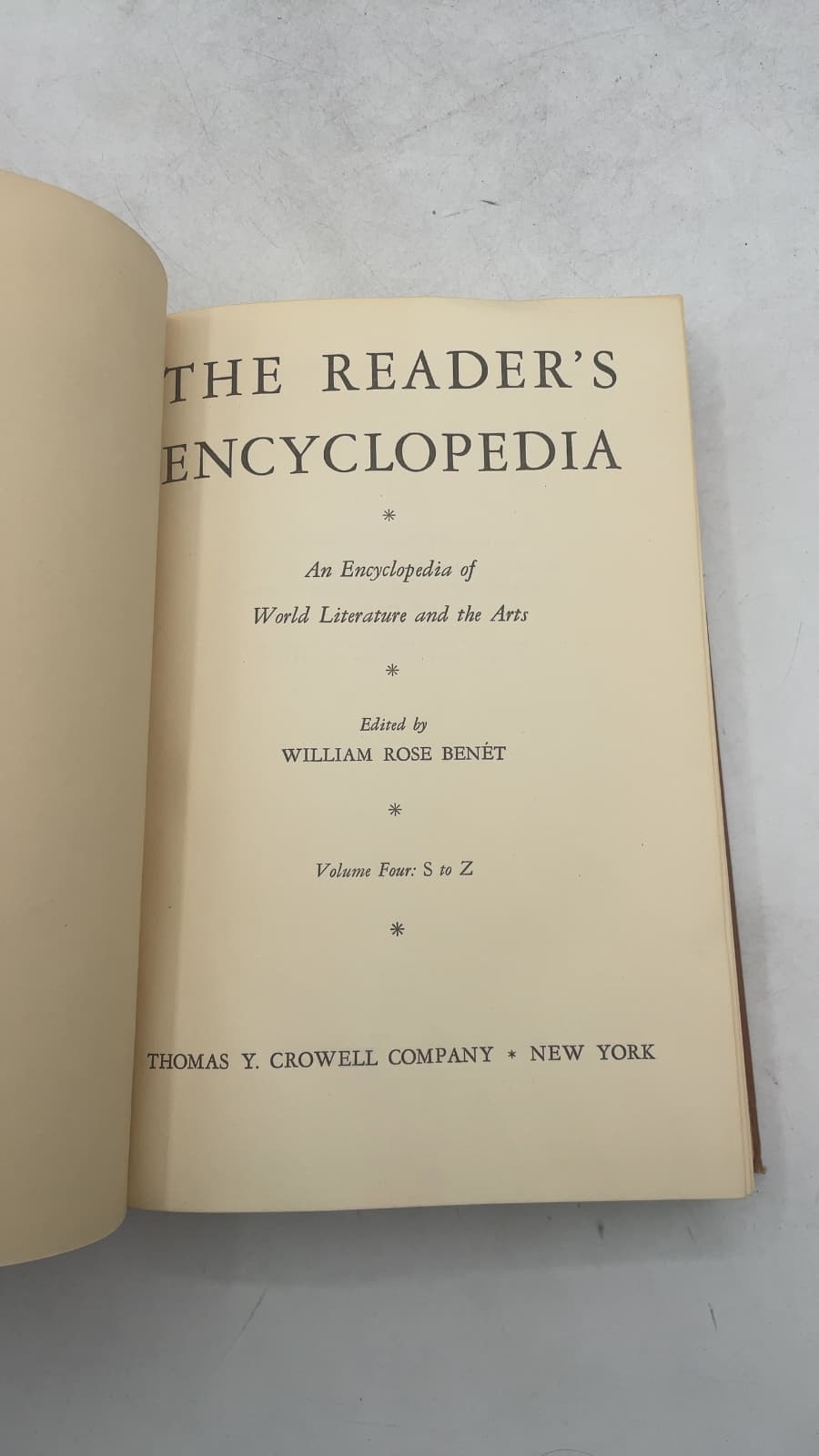 The Reader's Encyclopedia: An Encyclopedia of World Literature and the Arts, Volume Four: S to Z by William Rose Benét - title page