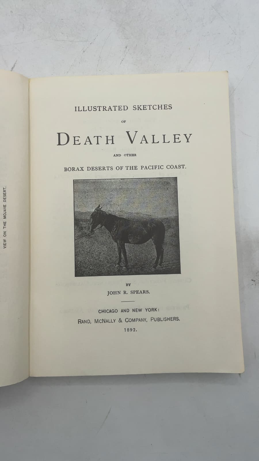 Illustrated Sketches of Death Valley and Other Borax Deserts of the Pacific Coast by John R. Spears - title page