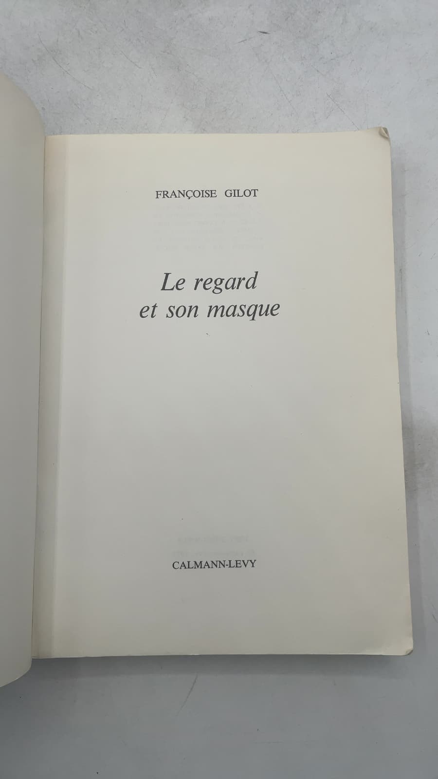 Le regard et son masque by Françoise Gilot - title page
