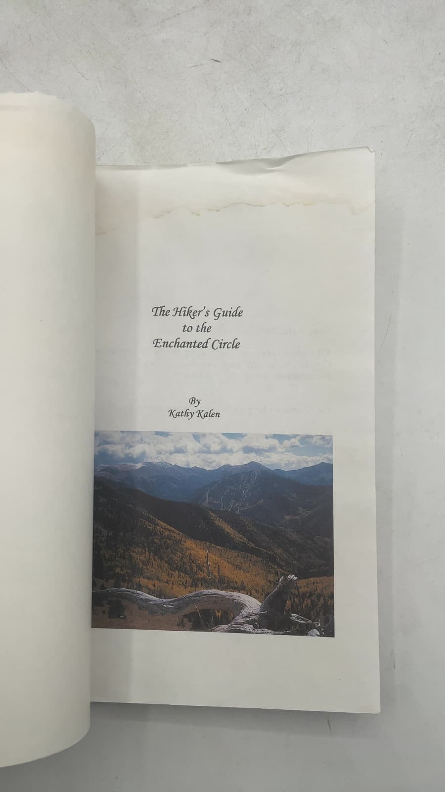 The Hiker's Guide to the Enchanted Circle by Kathy Kalen - title page