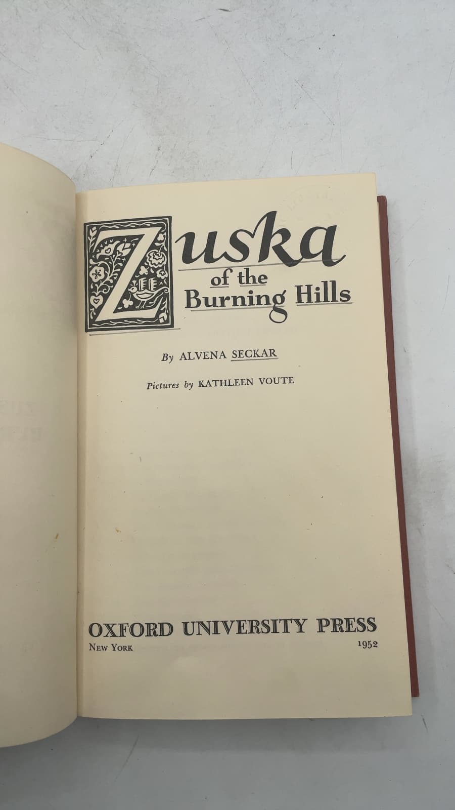 Zuska of the Burning Hills by Alvena Seckar - title page
