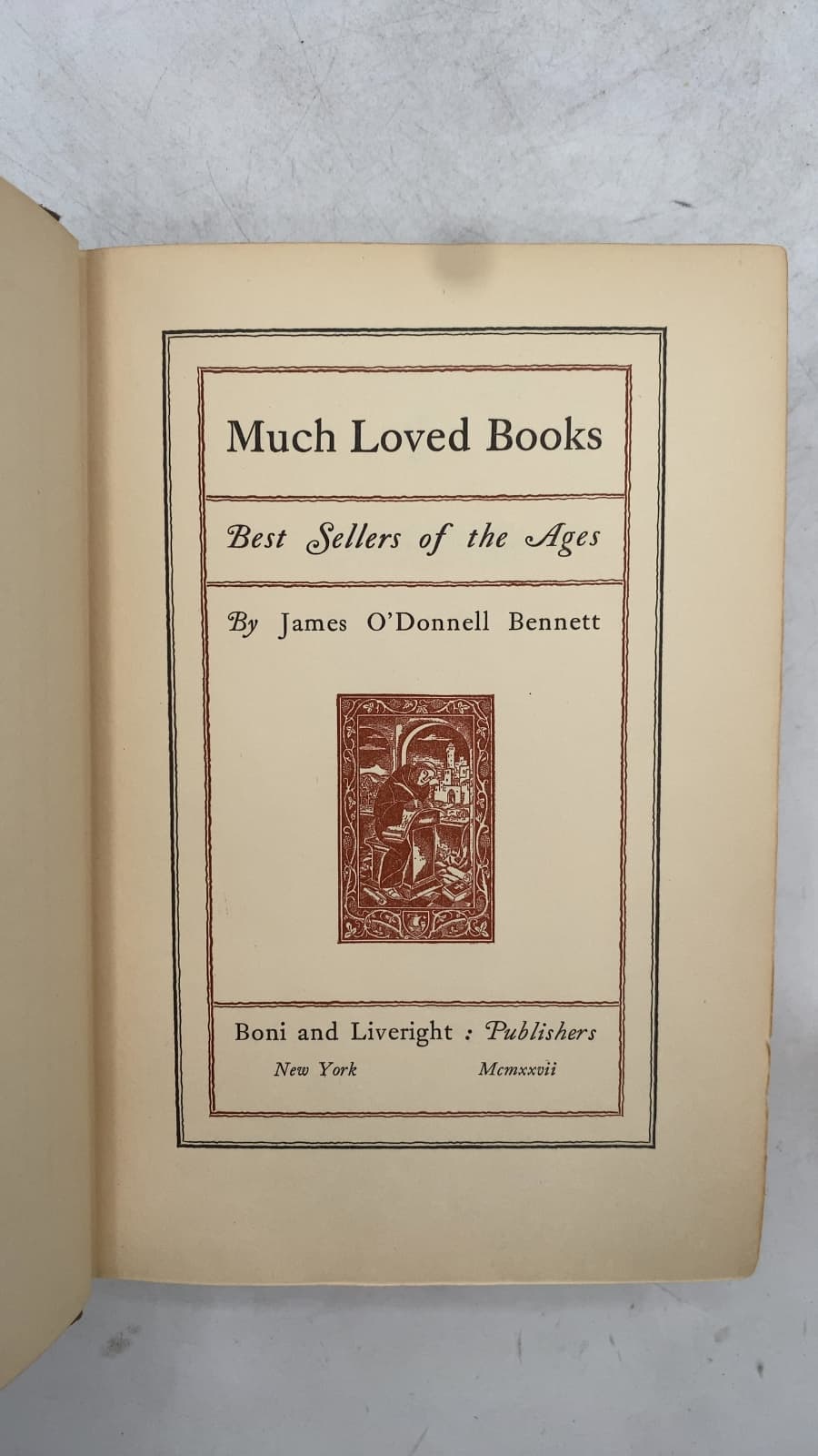 Much Loved Books: Best Sellers of the Ages by James O'Donnell Bennett - title page