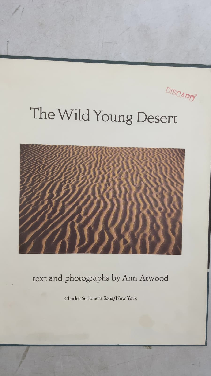 The Wild Young Desert by Ann Atwood - title page