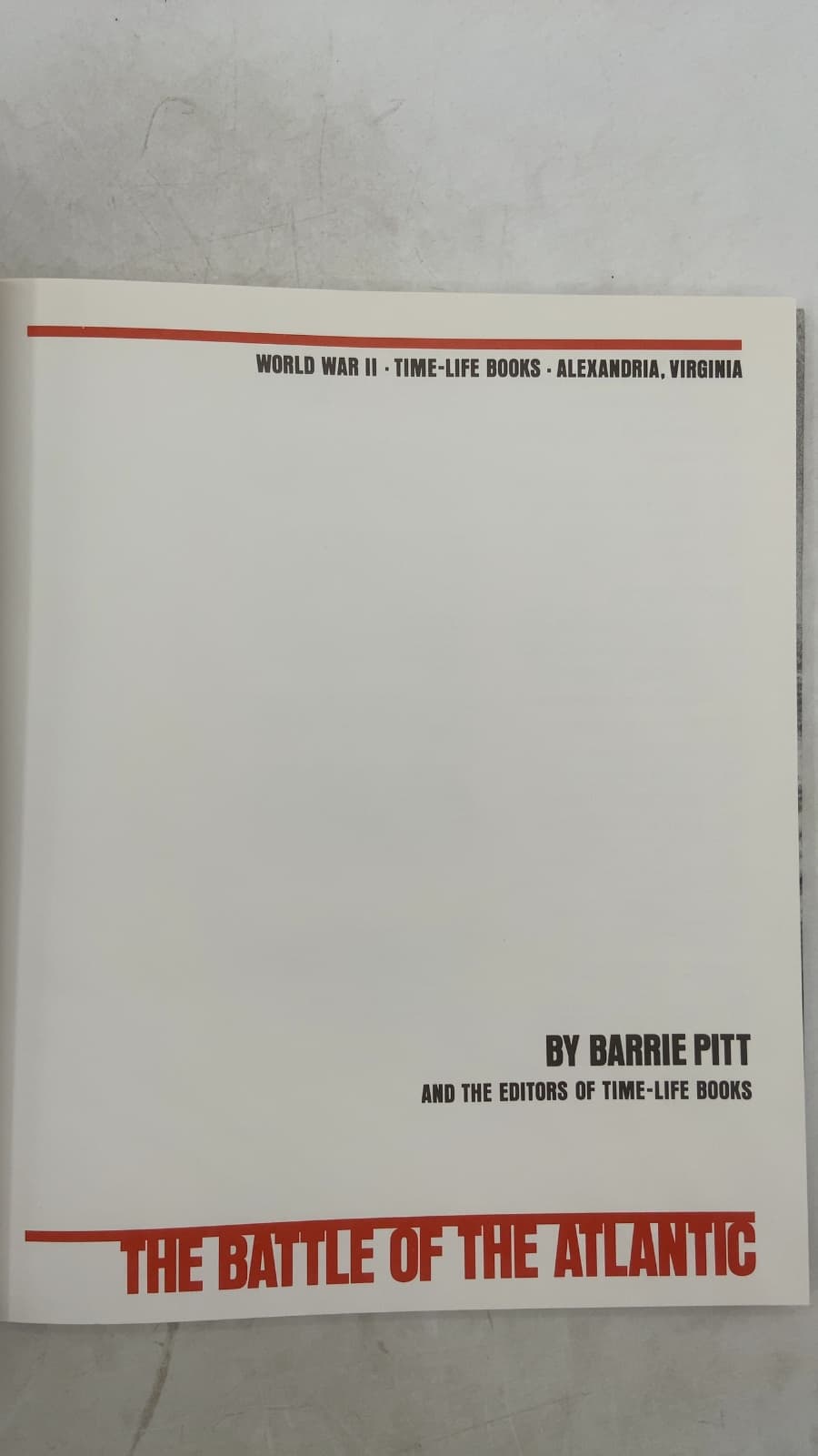 THE Battle OF THE Atlantic by Barrie Pitt AND THE Editors OF Time-Life Books - title page