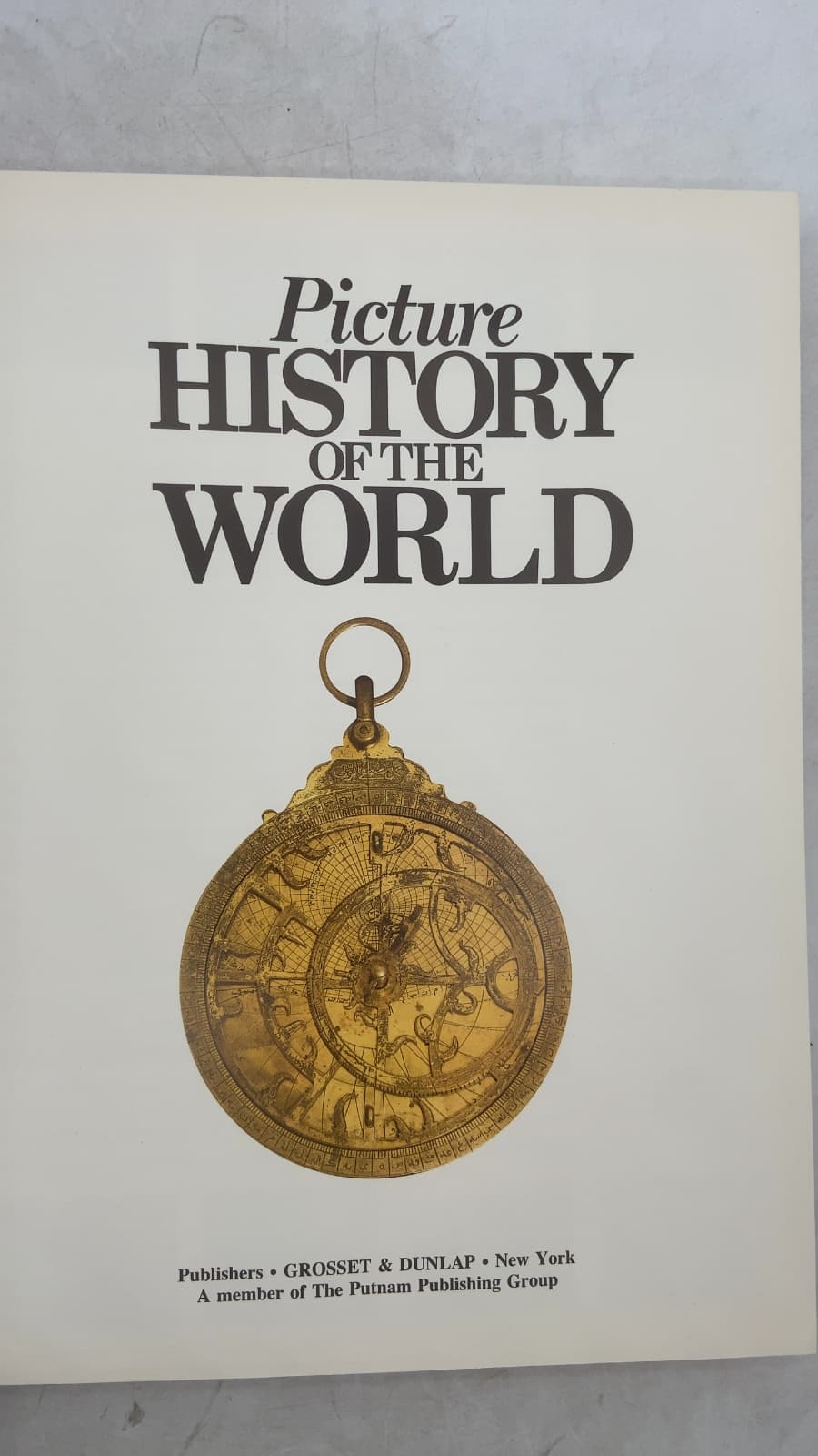 Picture History of the World by Frances M. Clapham (General Editor) - title page