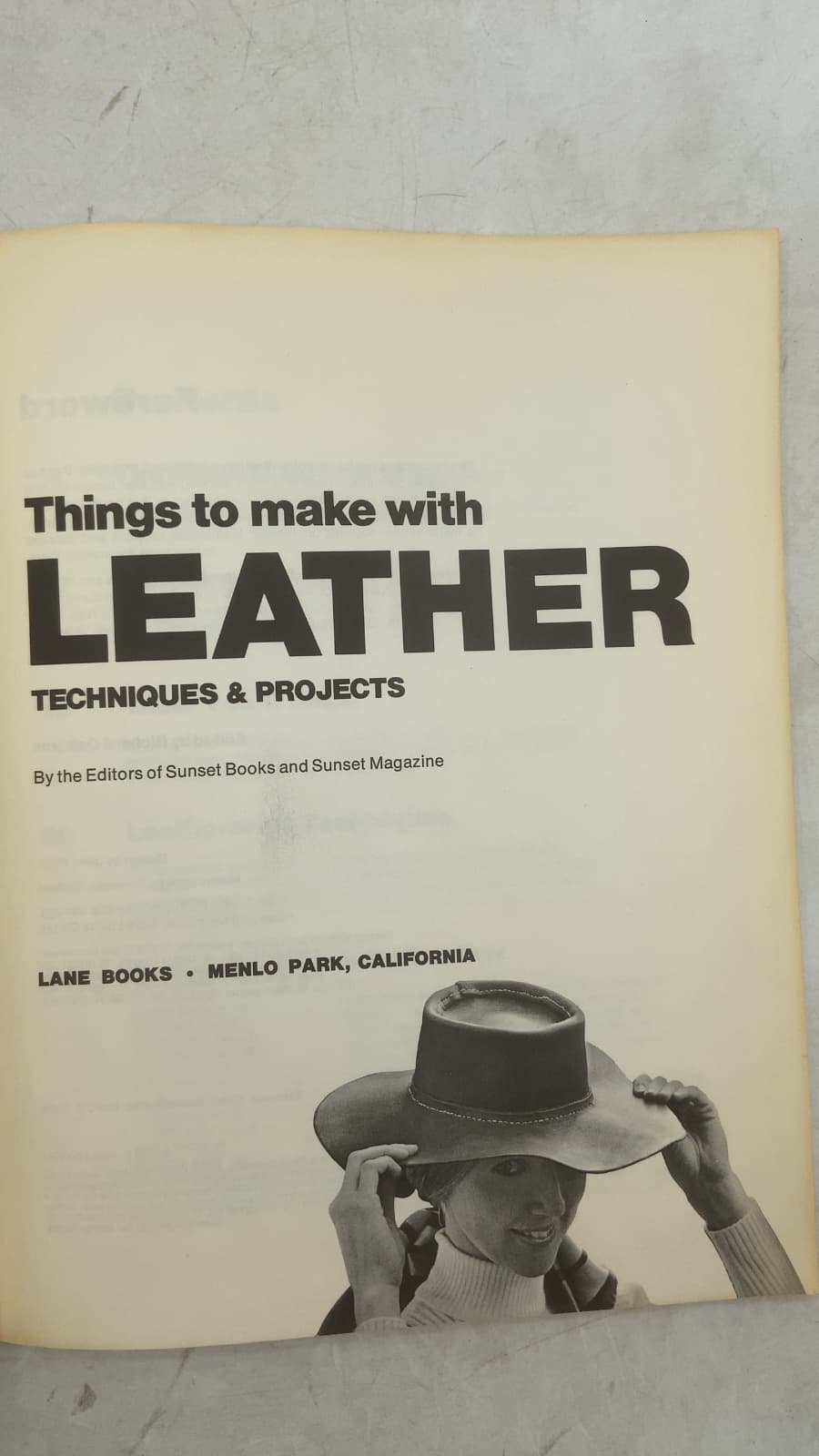 Things to Make with Leather: Techniques & Projects by Editors of Sunset Books and Sunset Magazine - title page
