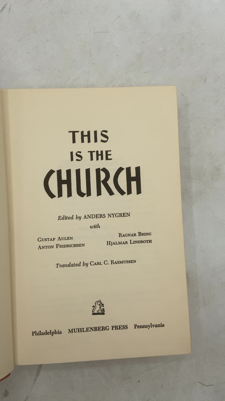 This IS THE Church by Edited by Anders Nygren - title page