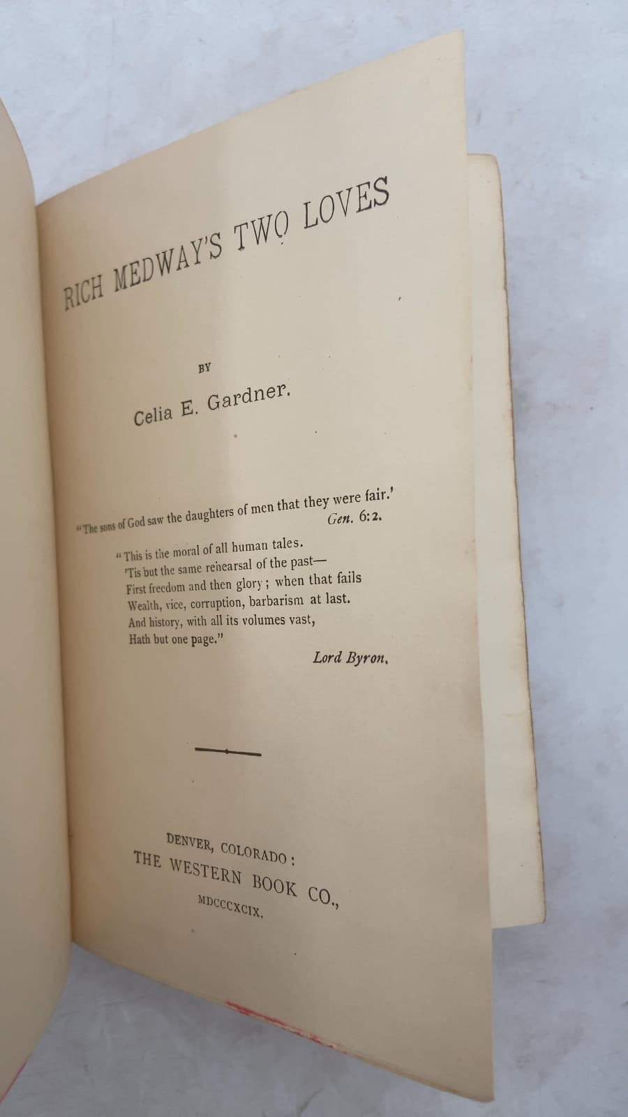 Rich Medway's Two Loves by Celia E. Gardner - title page