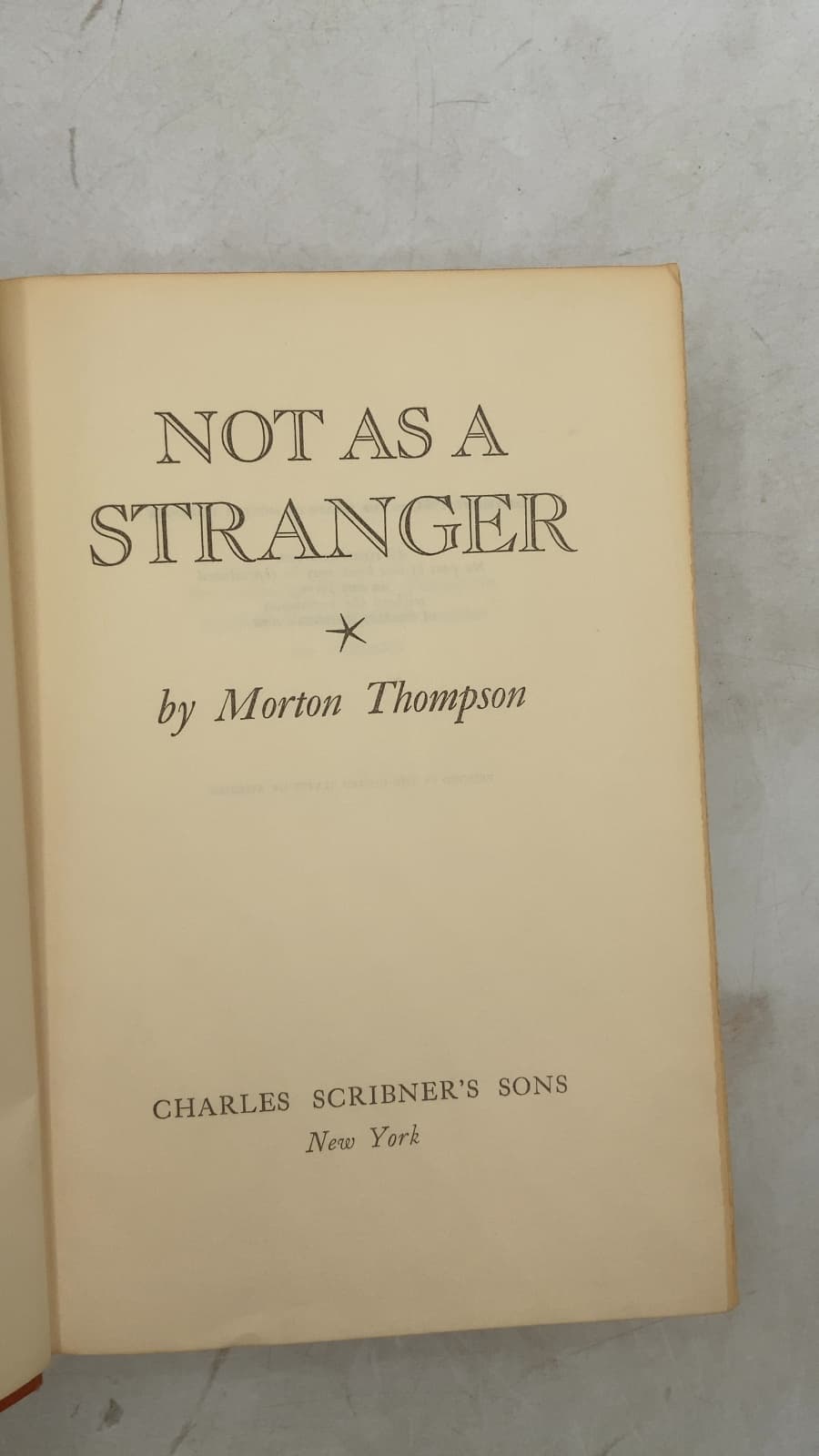 NOT AS A Stranger by Morton Thompson - title page