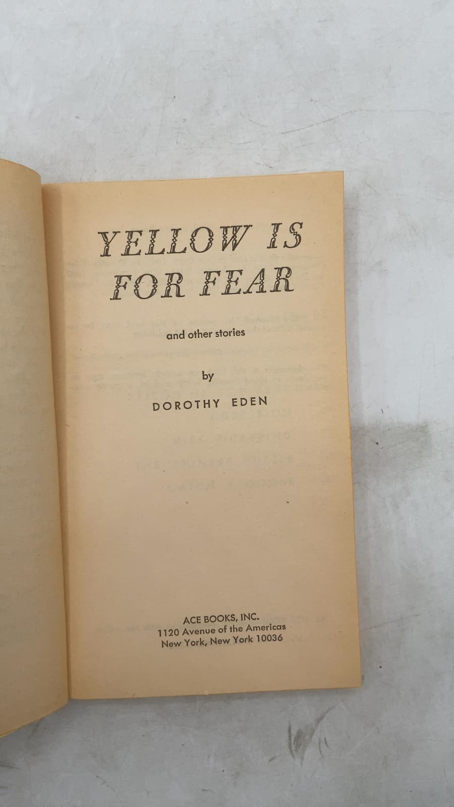 Yellow Is For Fear and Other Stories by Dorothy Eden - title page