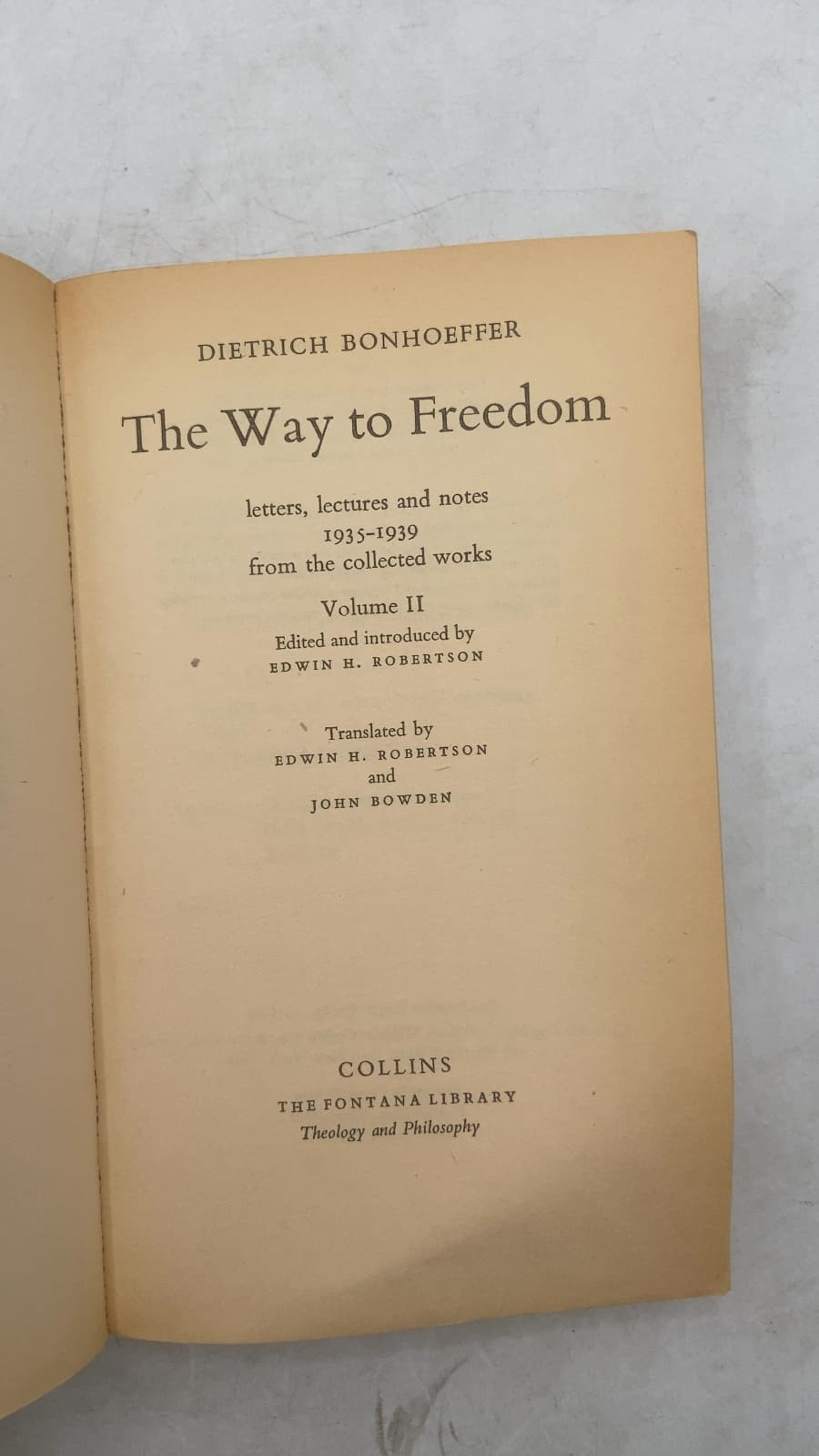 The Way to Freedom by Dietrich Bonhoeffer - title page