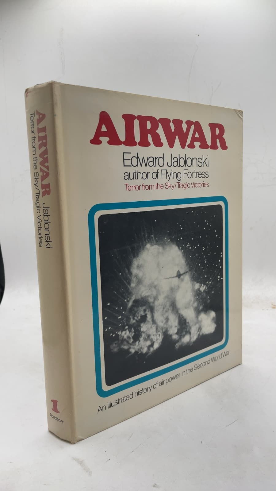 Airwar: Terror from the Sky / Tragic Victories by Edward Jablonski - front cover