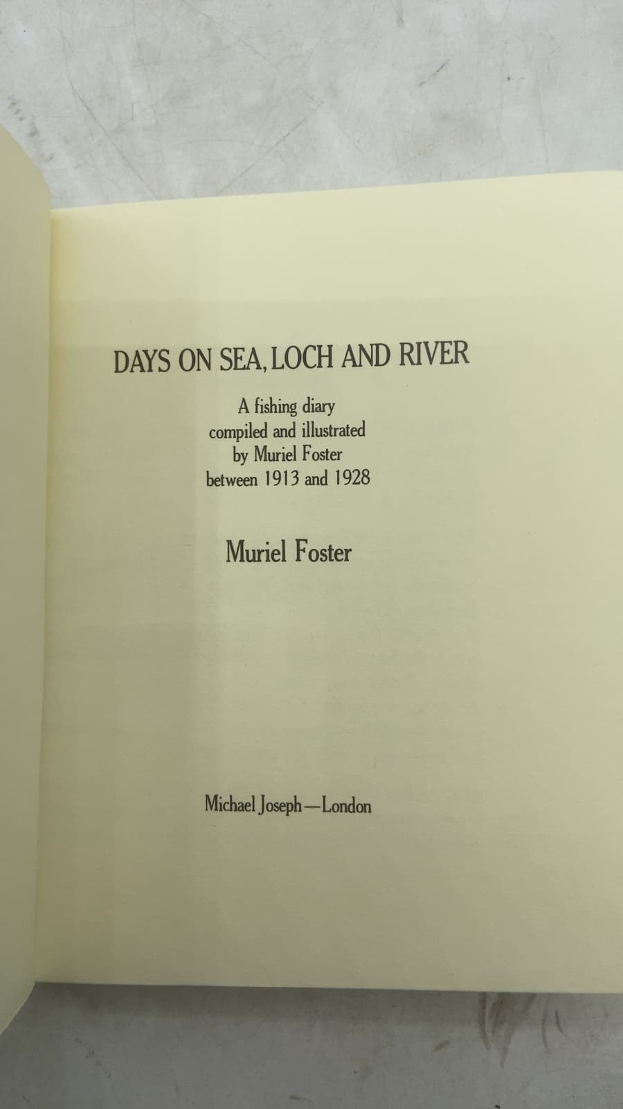 Days on Sea, Loch and River by Muriel Foster - title page