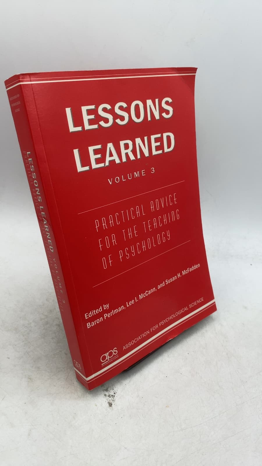Lessons Learned Volume 3: Practical Advice for the Teaching of Psychology