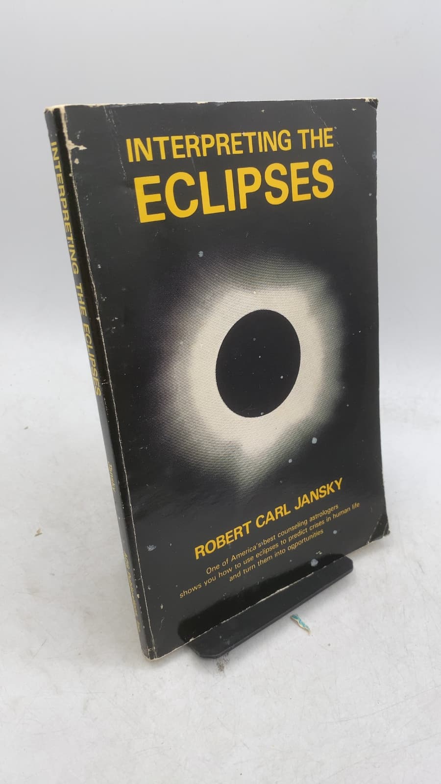 Interpreting THE Eclipses by Robert Carl Jansky - front cover