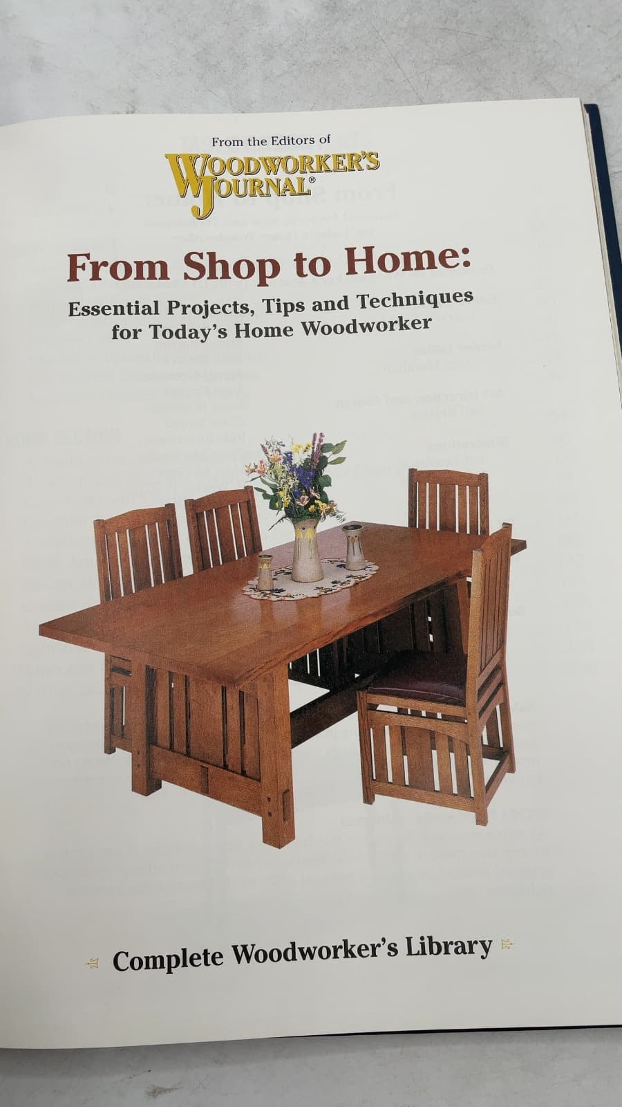 From Shop to Home: Essential Projects, Tips and Techniques for Today's Home Woodworker by The Editors of Woodworker's Journal - title page