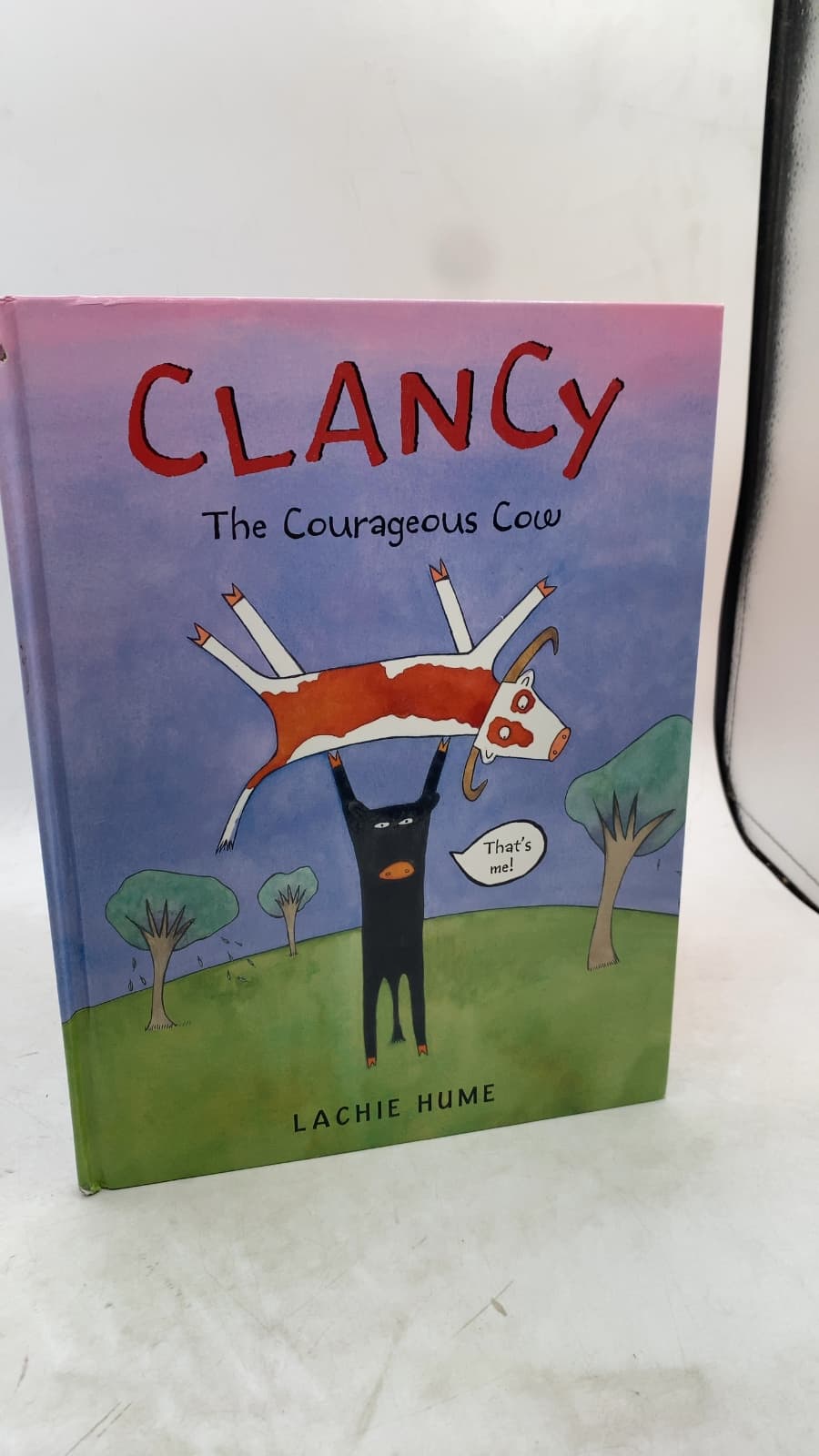 Clancy The Courageous Cow