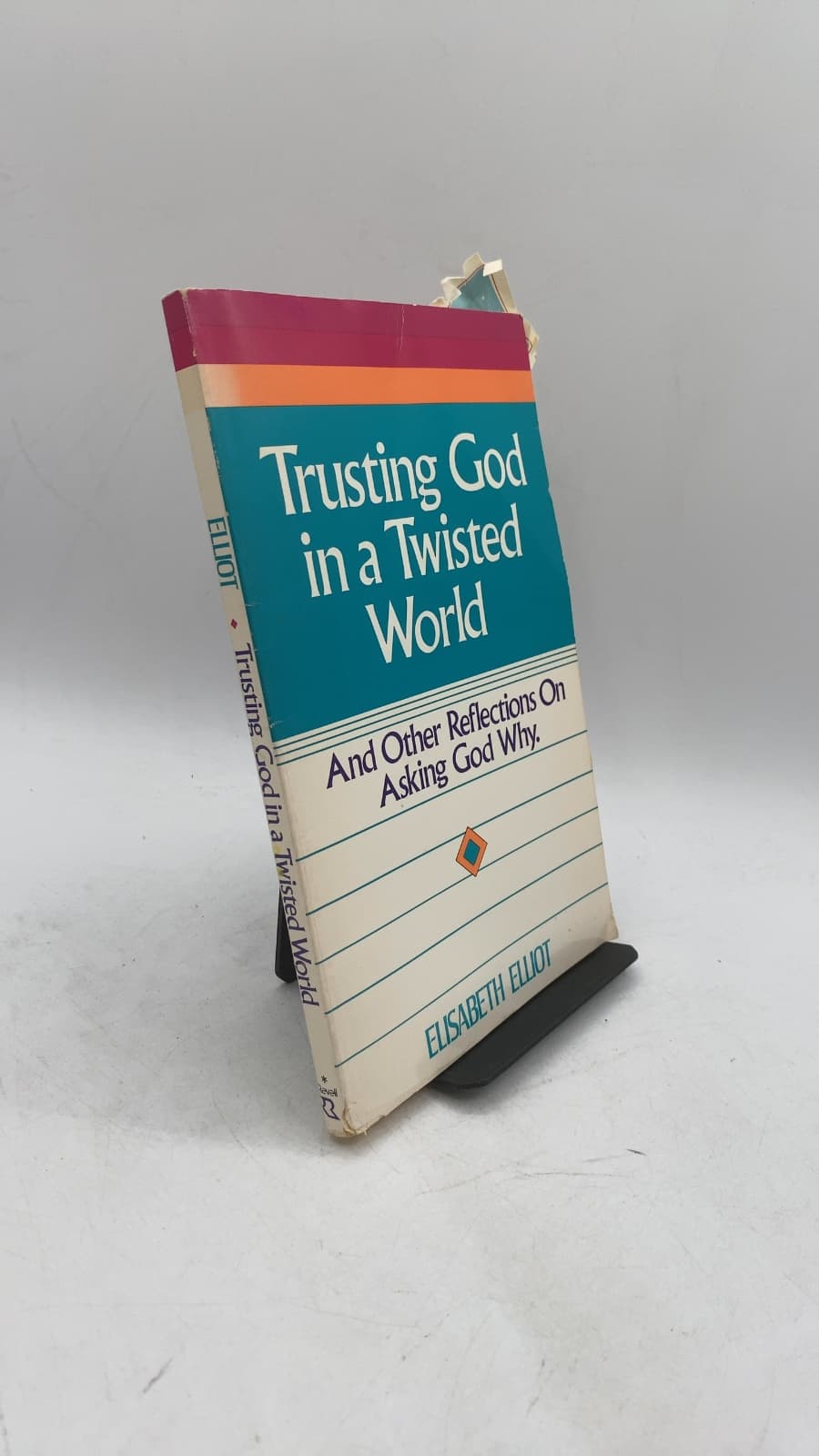 Trusting God in a Twisted World by Elisabeth Elliot - front cover
