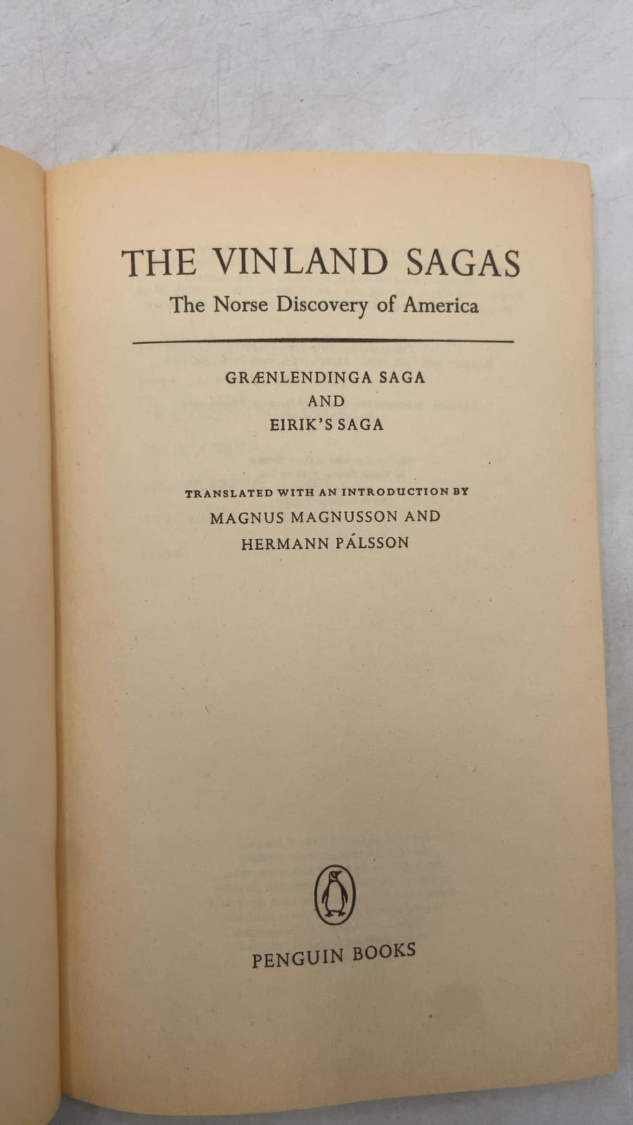 The Vinland Sagas: The Norse Discovery of America by Magnus Magnusson and Hermann Pálsson - title page