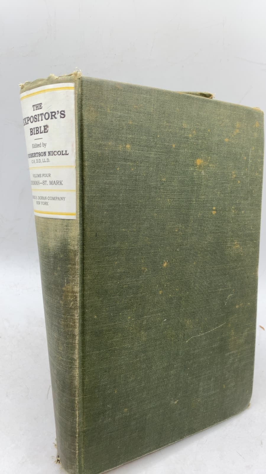 The Expositor's Bible: A Complete Exposition of the Bible, In Six Volumes, With Index (Volume Four) by Edited by W. Robertson Nicoll; Oscar L. Joseph - front cover