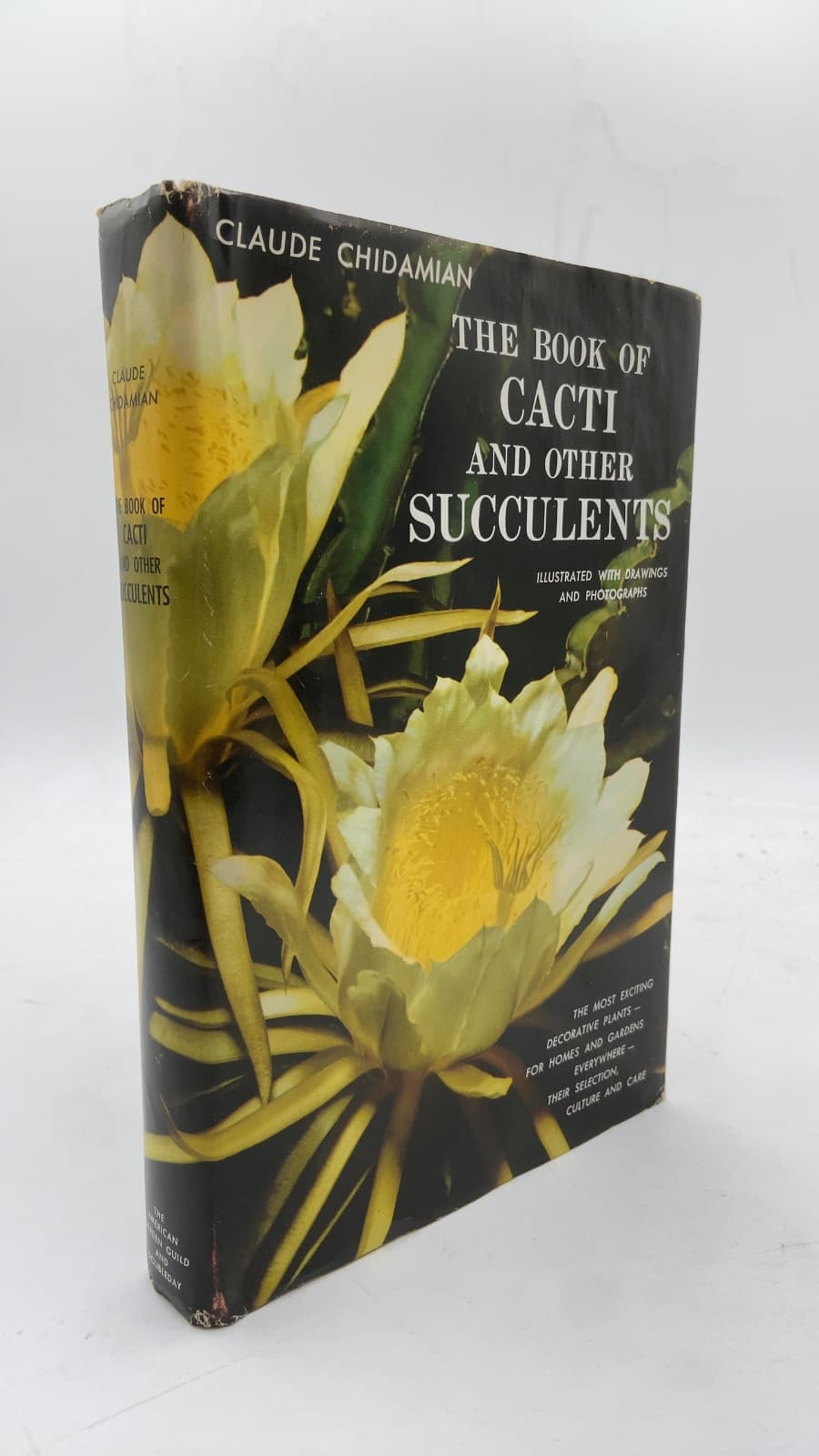 The Book of Cacti and Other Succulents by Claude Chidamian - front cover